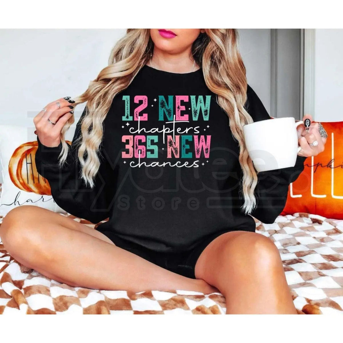 12 New Chapters 365 New Chances Sweatshirt: Inspirational New Year 2026 Apparel