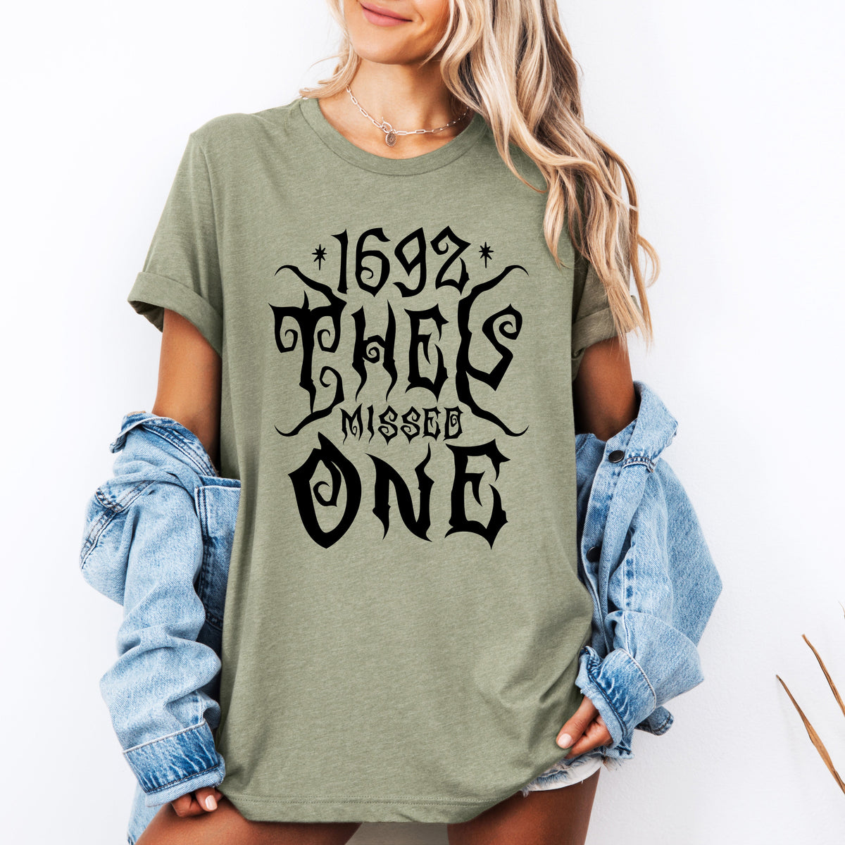 1692 They Missed One Salem Spooky Witch Halloween Edition Collectible Graphic Tee