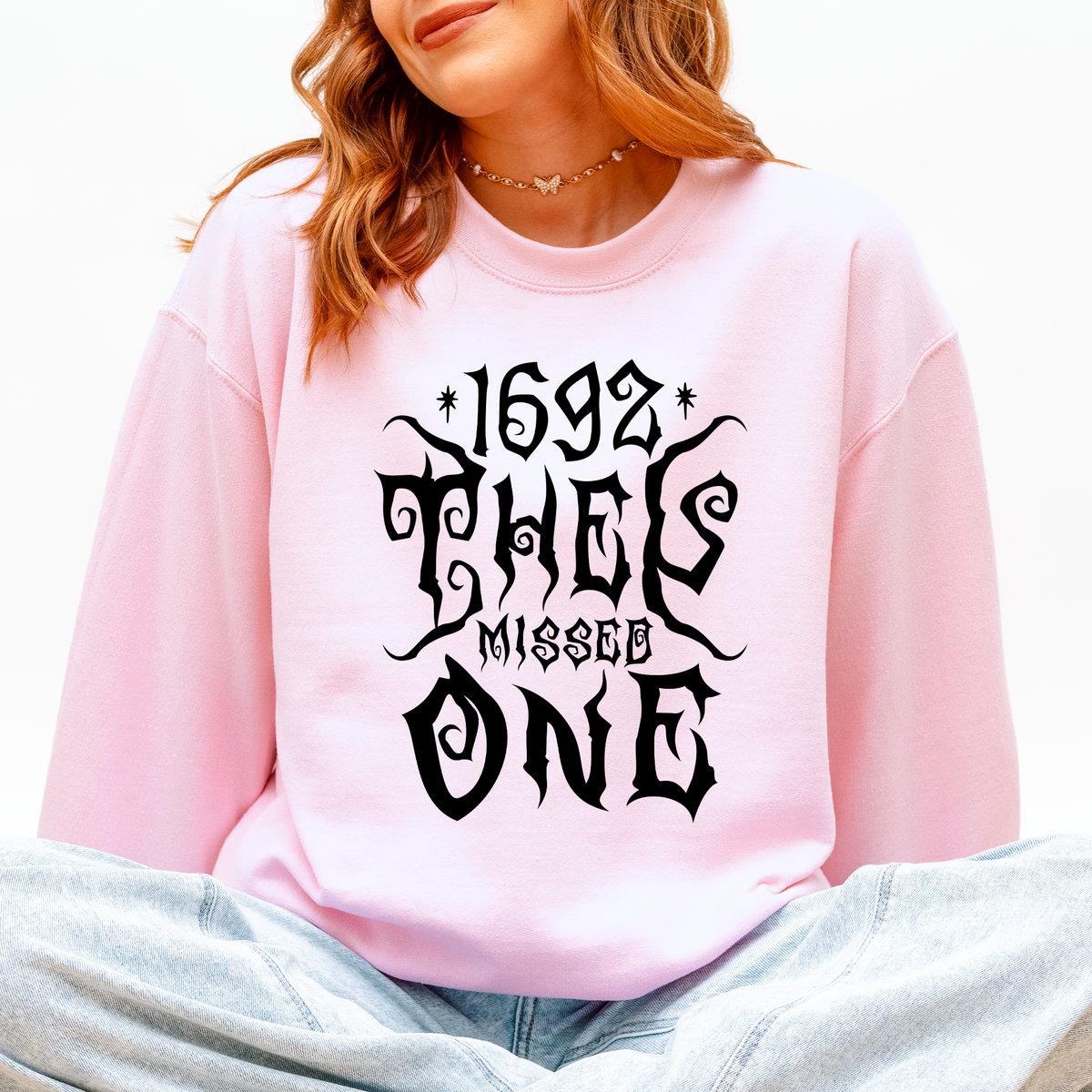 1692 They Missed One Salem Spooky Witch Halloween Night Edition Deluxe Cozy Graphic Sweatshirt