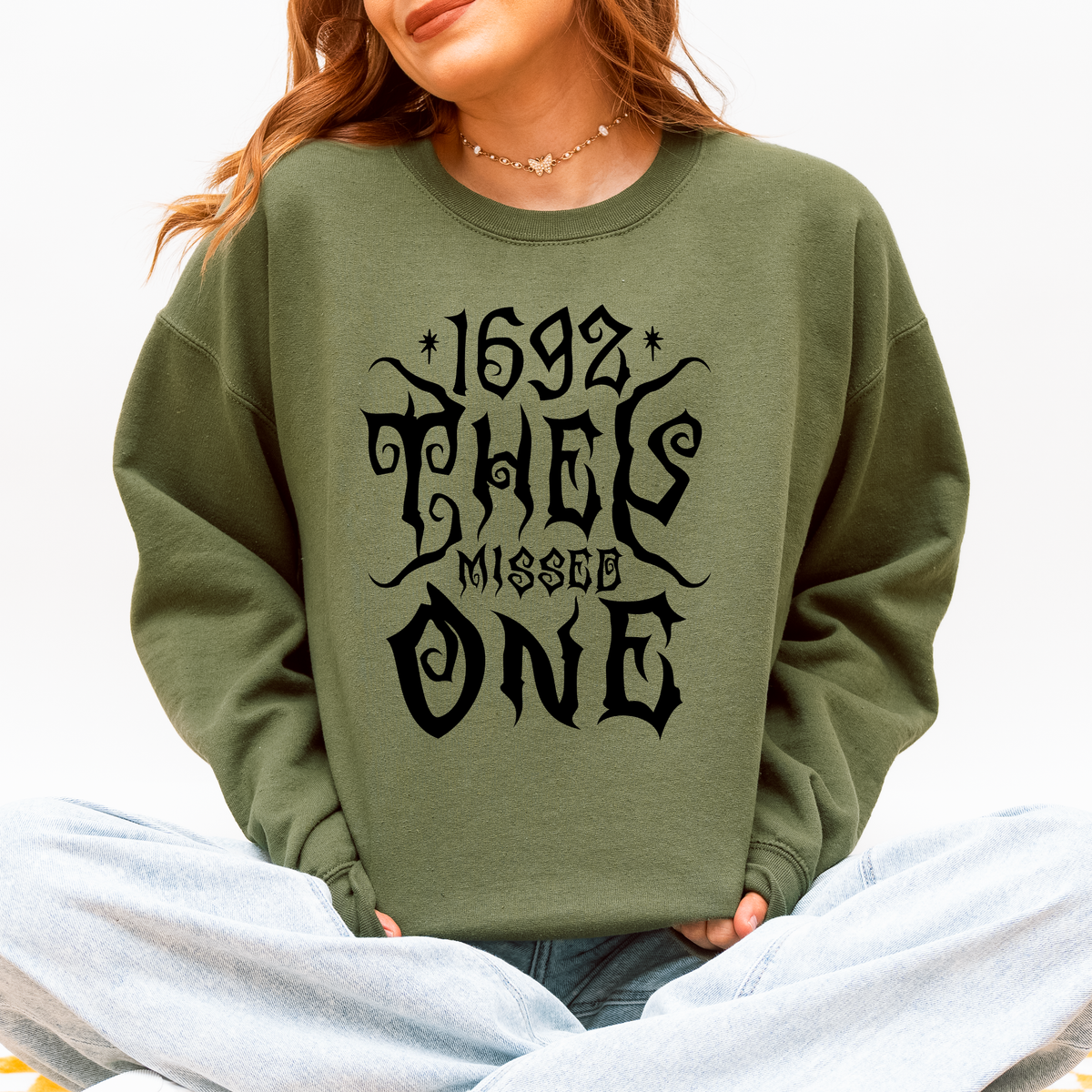 1692 They Missed One Salem Spooky Witch Halloween Night Edition Deluxe Cozy Graphic Sweatshirt