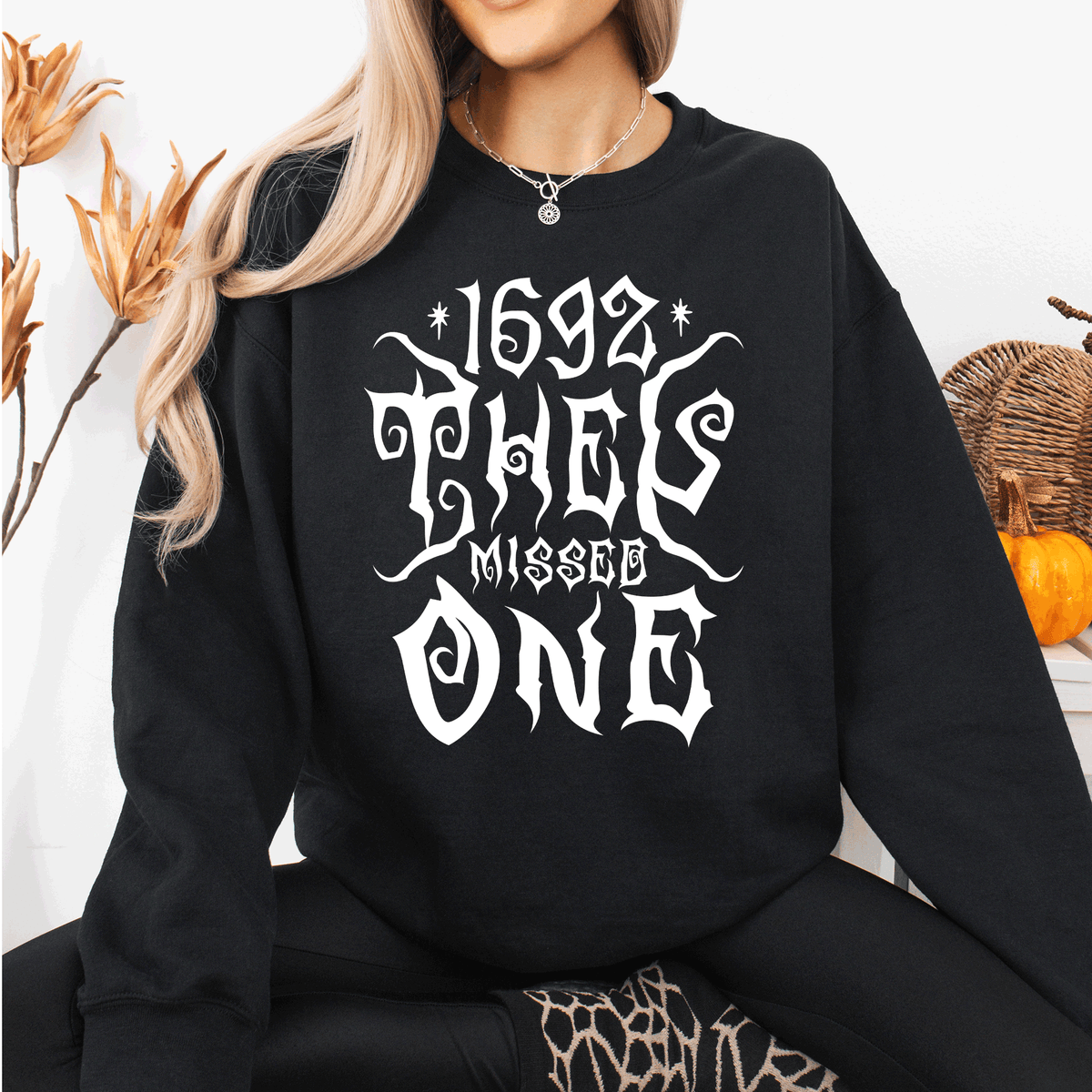 1692 They Missed One Salem Spooky Witch Halloween Night Edition Deluxe Cozy Graphic Sweatshirt