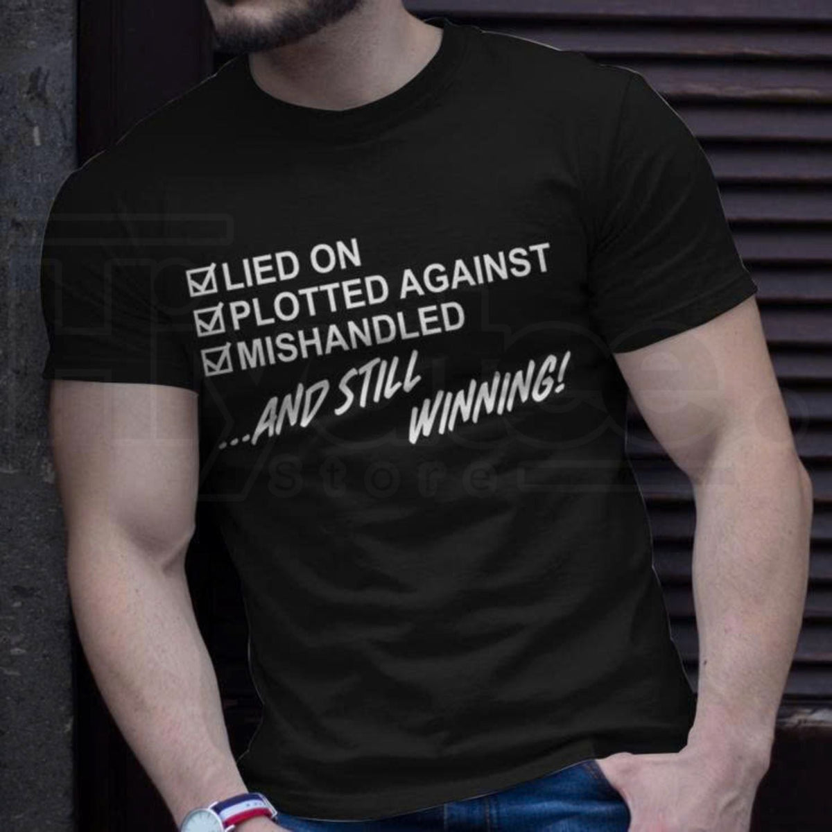"Lied On, Plotted Against, Still Winning" Unisex T-Shirt – Resilience Graphic Tee