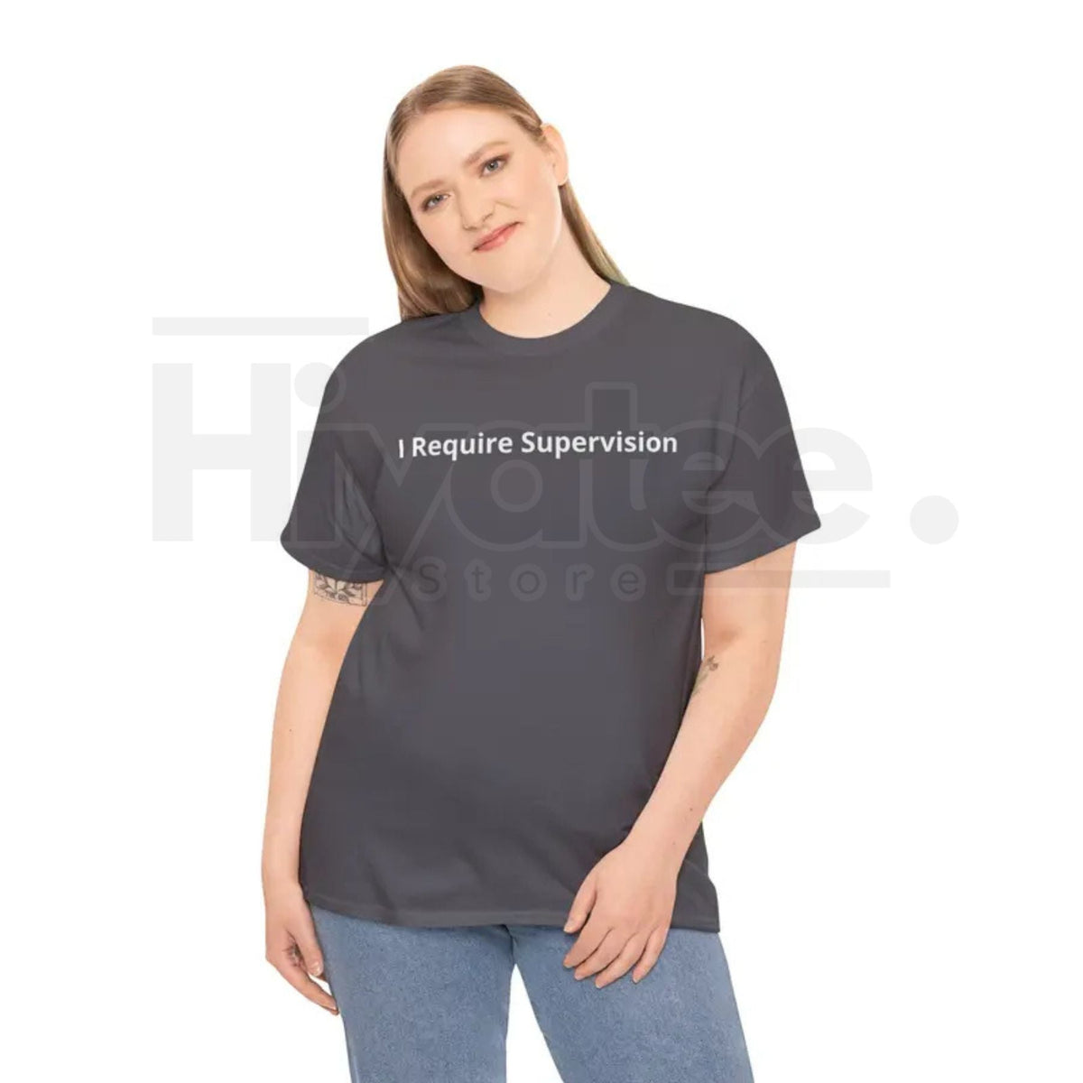 "I Require Supervision" – Funny Sarcastic Phrase Humor Graphic