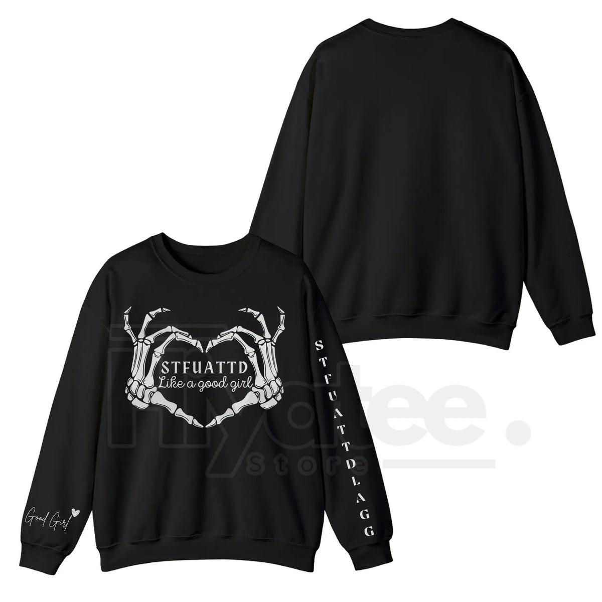 STFUATTDLAGG Like A Good Girl Dark Romance Sweatshirt: Spicy Booktok Apparel