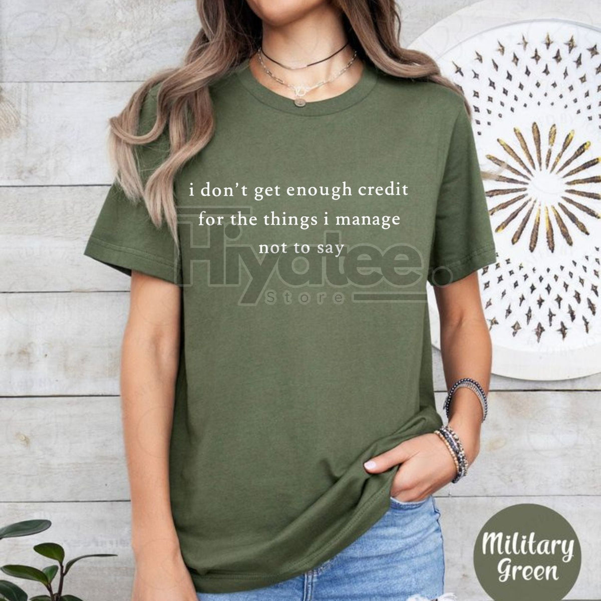 "I Don't Get Enough Credit For The Things I Manage Not To Say" Shirt – Funny Sarcastic Slogan Tee