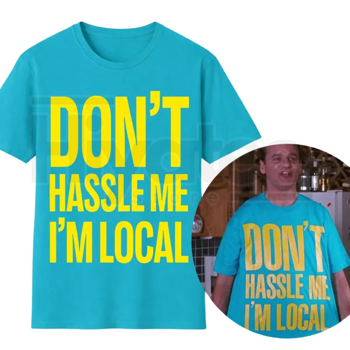 "Don't Hassle Me I'm Local" – Bill Murray What About Bob Iconic Holiday Style