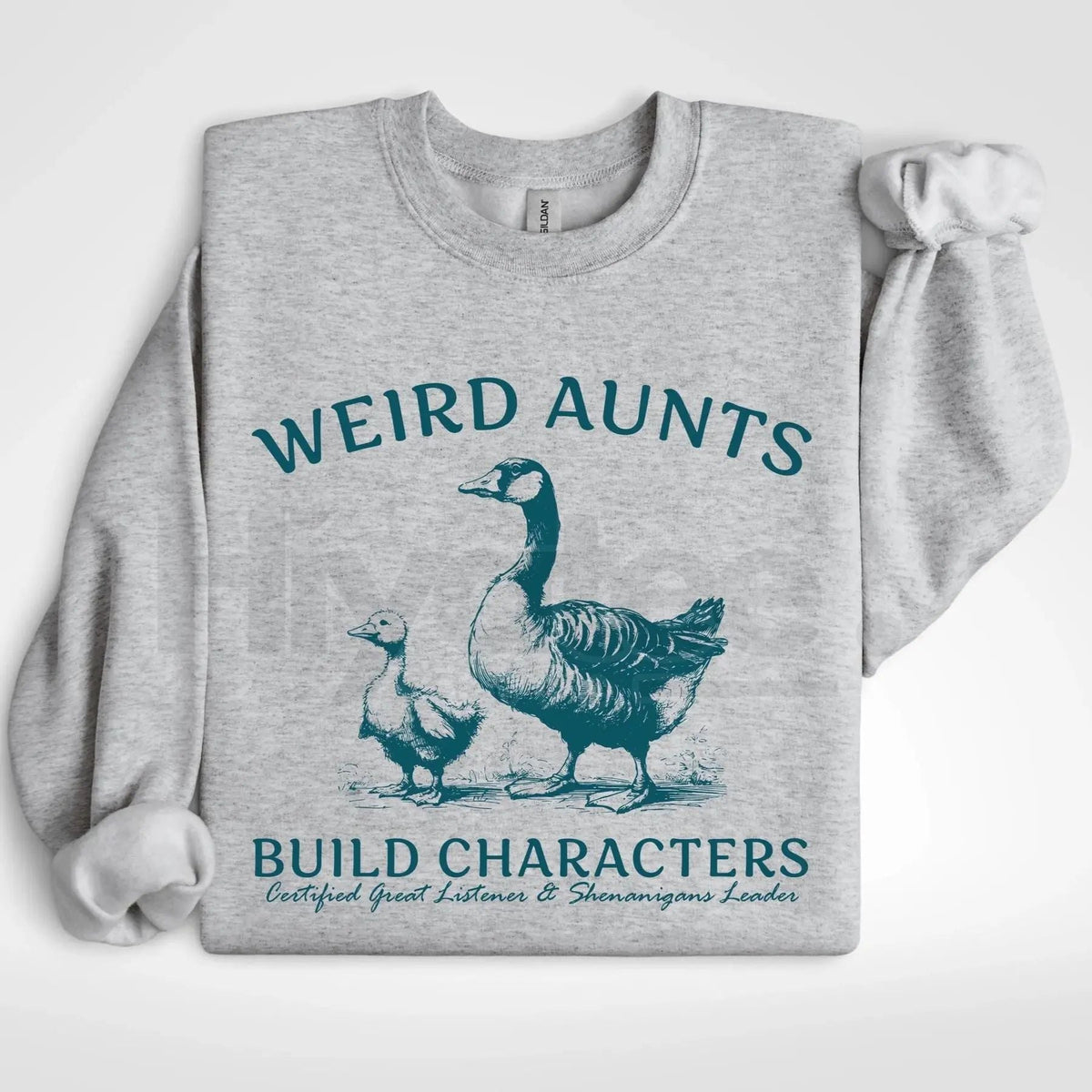Weird Aunts Build Character Sweatshirt: Funny Goose and Duck Aunt Crewneck