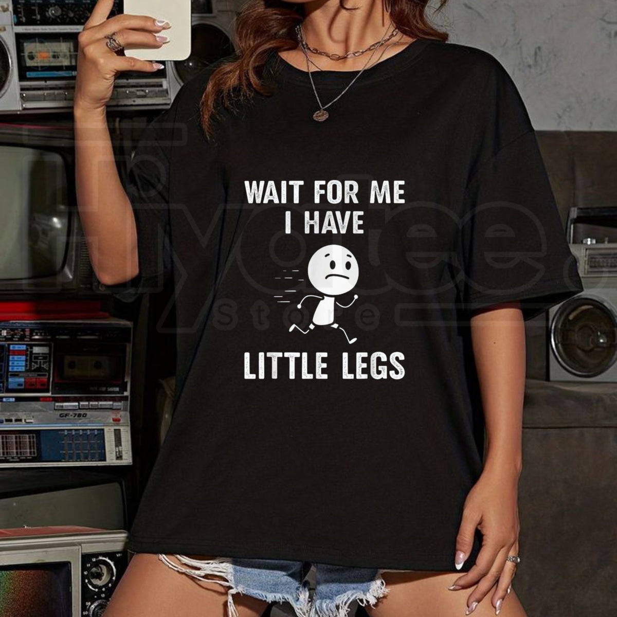 "Wait For Me, I Have Little Legs" Funny T-Shirt – Short Legs Joke Tee