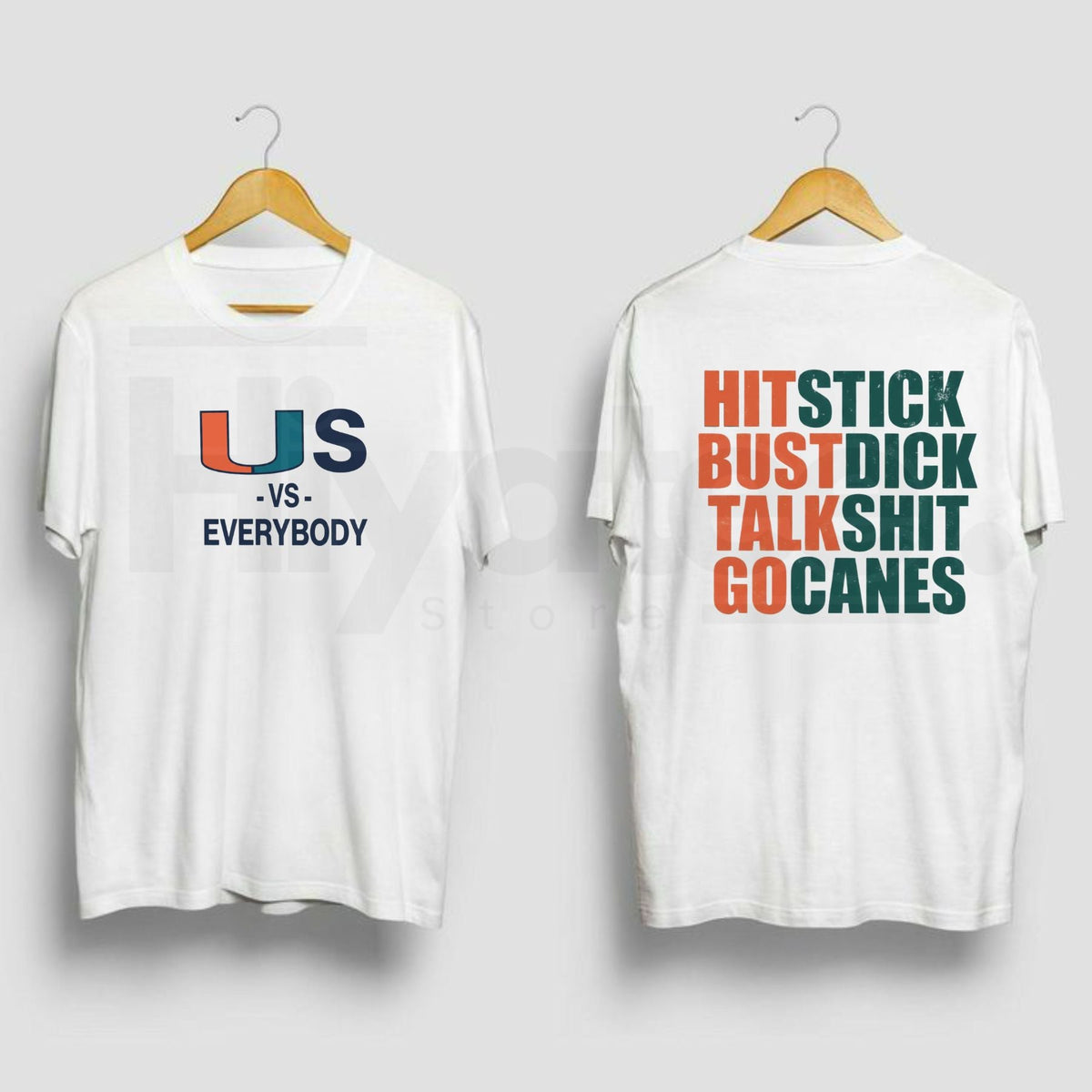 "Hit Stick Bust Dick Talk Shit" Miami Hurricanes Fan T-Shirt – Hard-Hitting U Football Tee