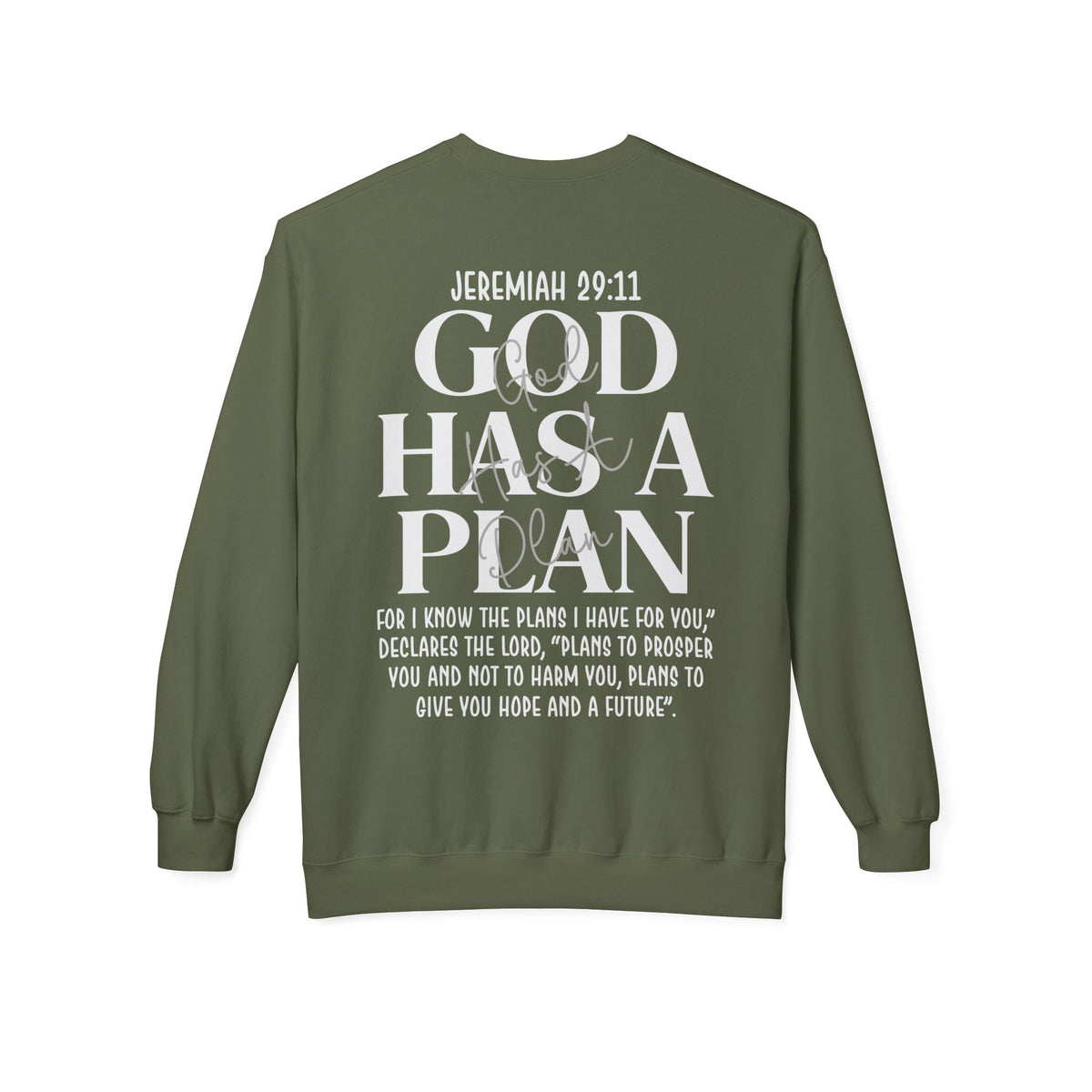 God Has a Plan Crewneck Sweatshirt – Jeremiah 29:11 Christian Pullover