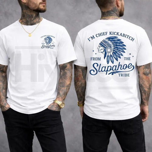 "Chief Kickabitch" Slapahoe Tribe – Funny Sarcastic Unisex Oversized Top