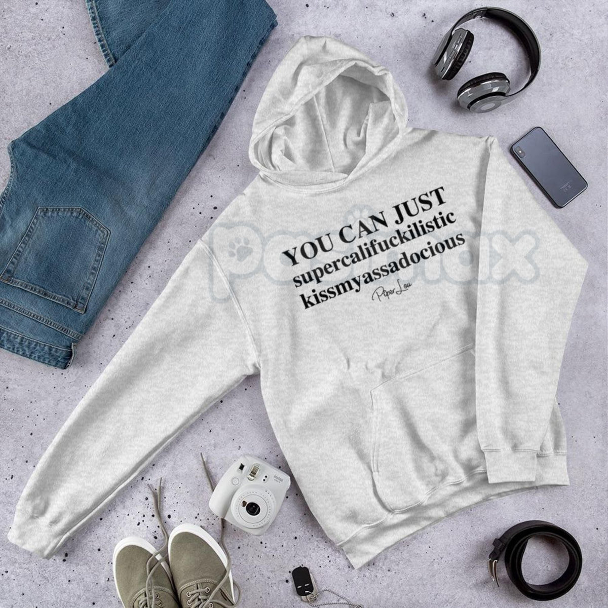 "You Can Just Supercalifuckalistic" Graphic Hoodie – Funny Sarcastic Adult Humor Pullover, Rude Fairy Tale Slogan Apparel, Unisex