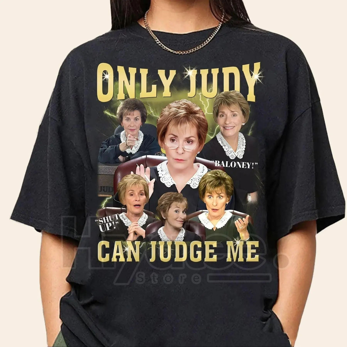 "Only Judy Can Judge Me" T-Shirt – Funny Courtroom Quote Retro Graphic Tee