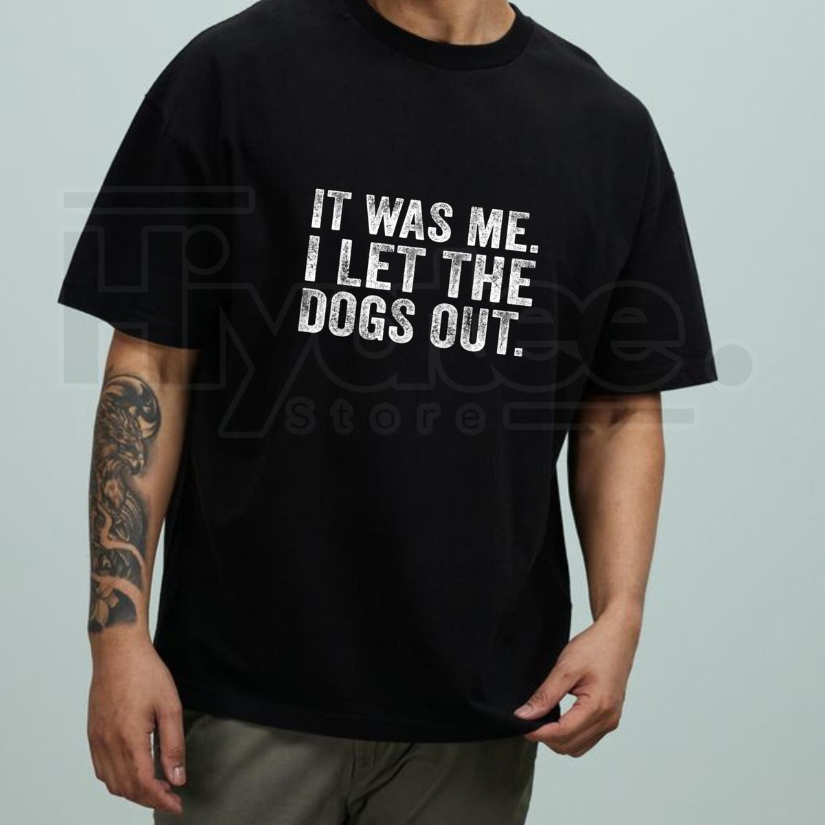 "It Was Me I Let The Dogs Out" – Funny Distressed Dog Lover Top