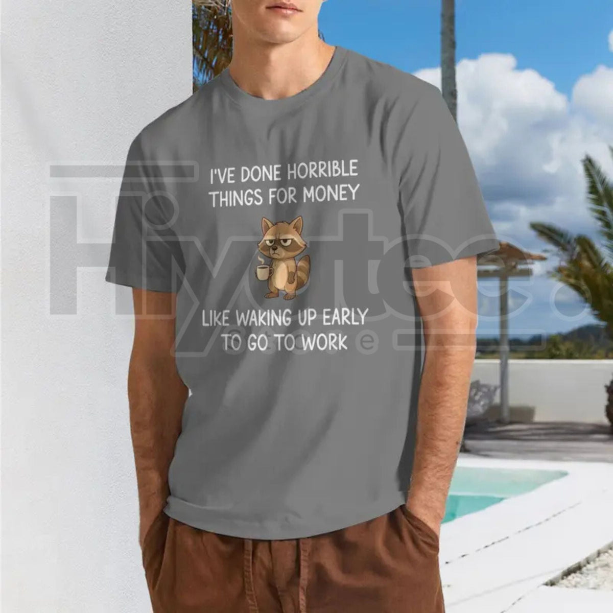 "I've Done Horrible Things for Money" Raccoon – Funny Unhinged Trash Panda Graphic
