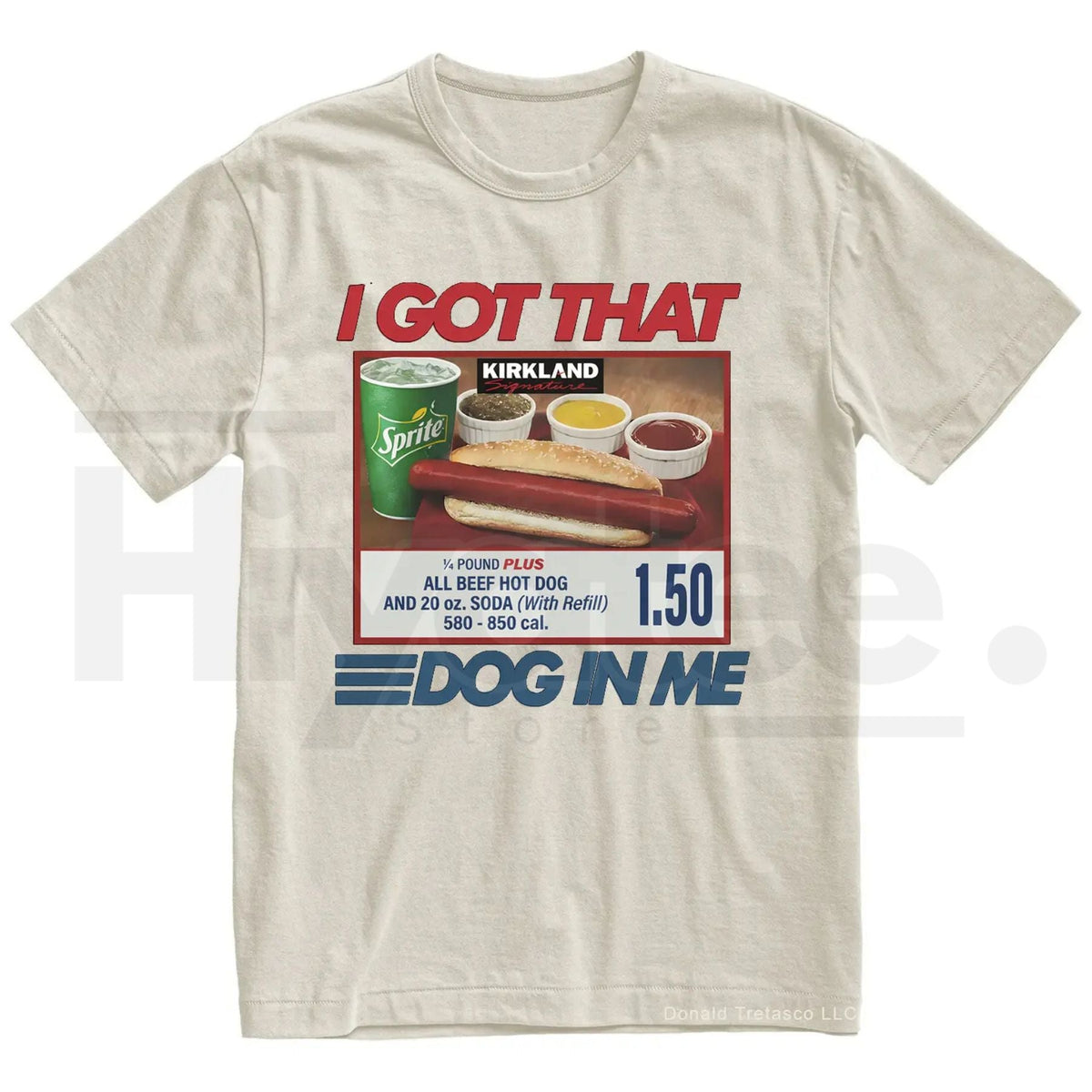 "I Got That Dog In Me" Costco Hot Dog – Funny 4th of July Dank Meme Top