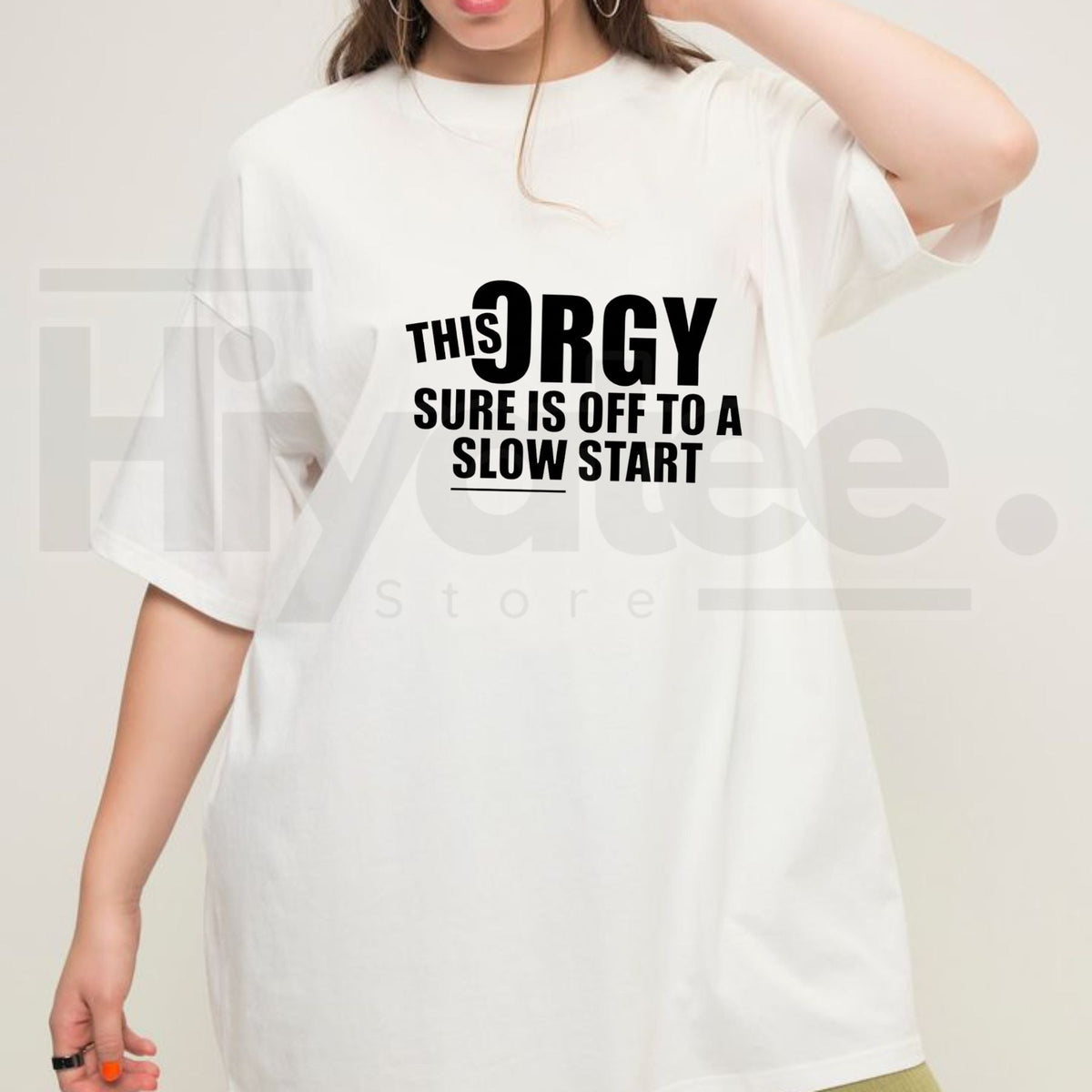 "This Orgy Sure Is Off To A Slow Start" Funny T-Shirt – Sarcastic Adult Humor Tee