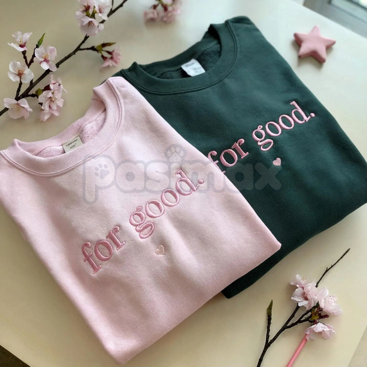 Wicked "For Good" Embroidered Crewneck – Elegant Broadway Tribute Sweatshirt