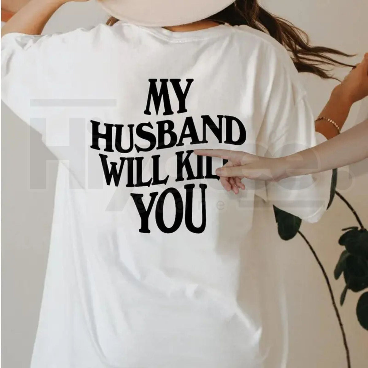 "My Husband Will Kill You" – Funny Protective Couple Valentine’s Day Graphic