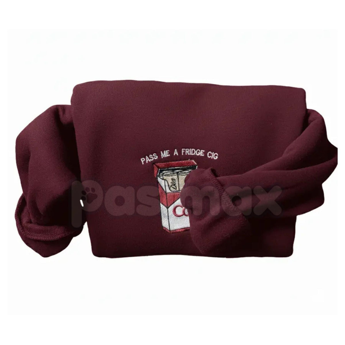 Funny Embroidered "Pass Me A Fridge" Sweatshirt – Humorous Quote Crewneck