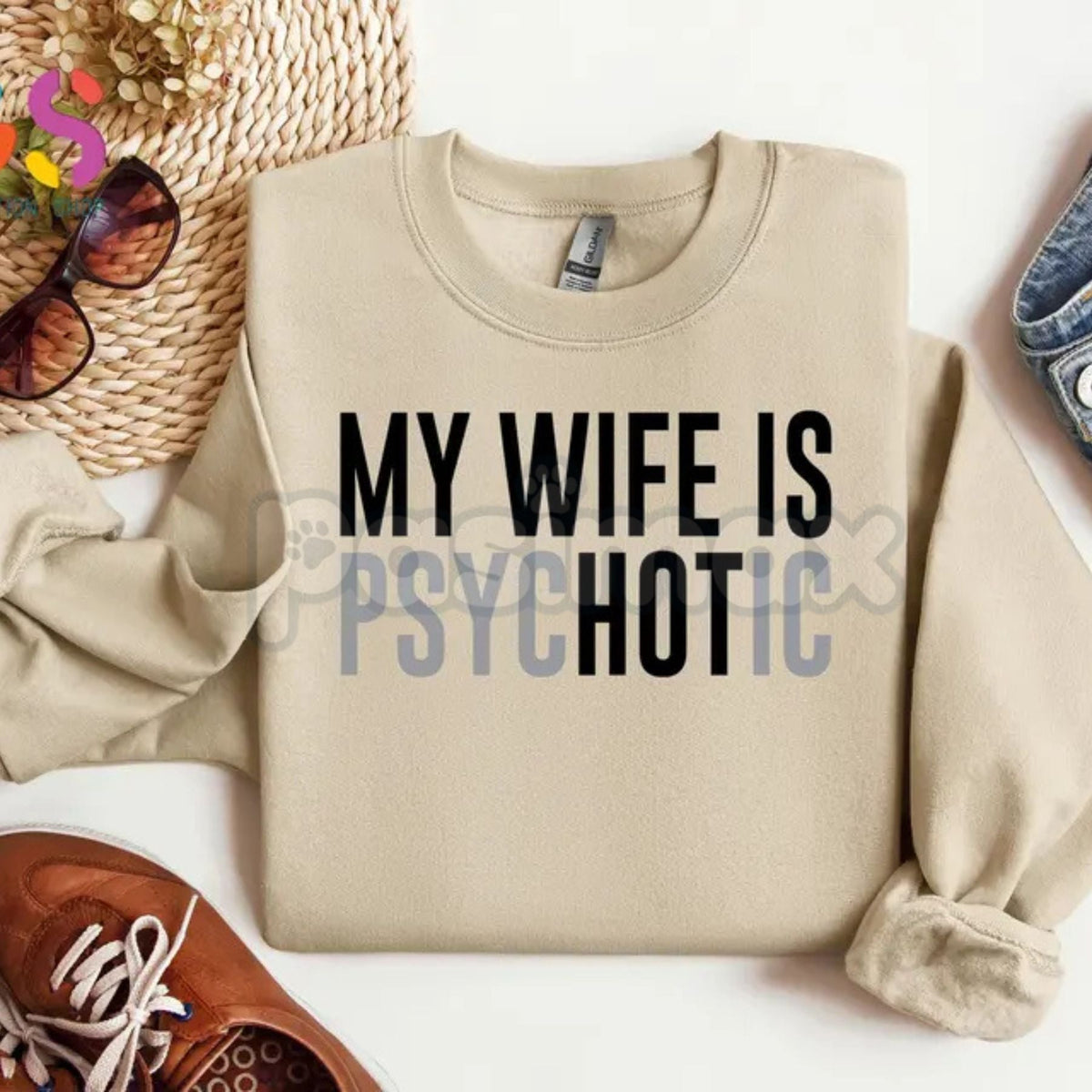 My Wife Is Psychotic Sweatshirt | Funny Marriage Humor Jumper | Sarcastic Husband Gift Crewneck | Dark Comedy Relationship Top