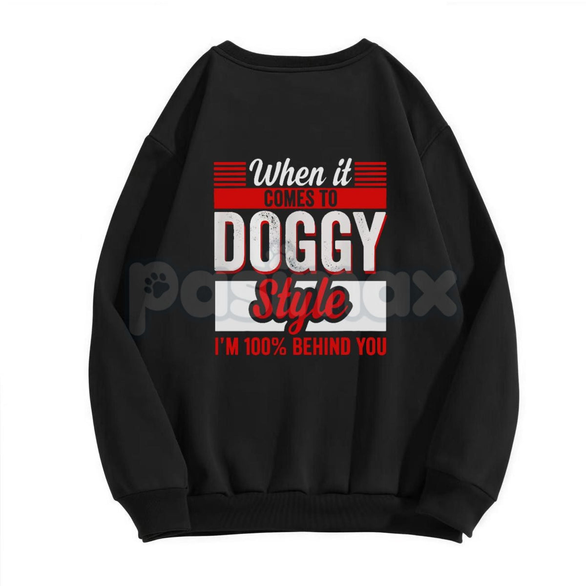 "When It Comes To Style" Graphic T-Shirt – Back-Sided Printed Letter Crewneck, Hoodie & Sweatshirt