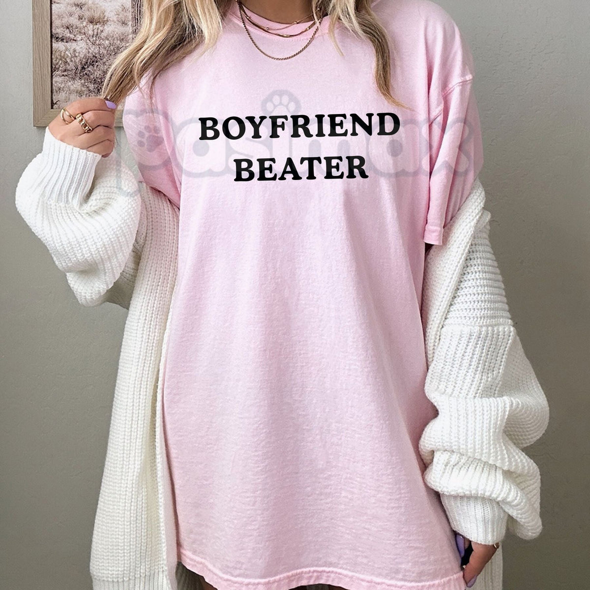 "Boyfriend Beater" T-Shirt - Funny Sarcastic Graphic Tee, Y2K Aesthetic Streetwear Shirt, Witty Feminist Humor Top, Premium Heavyweight Oversized Fit Apparel