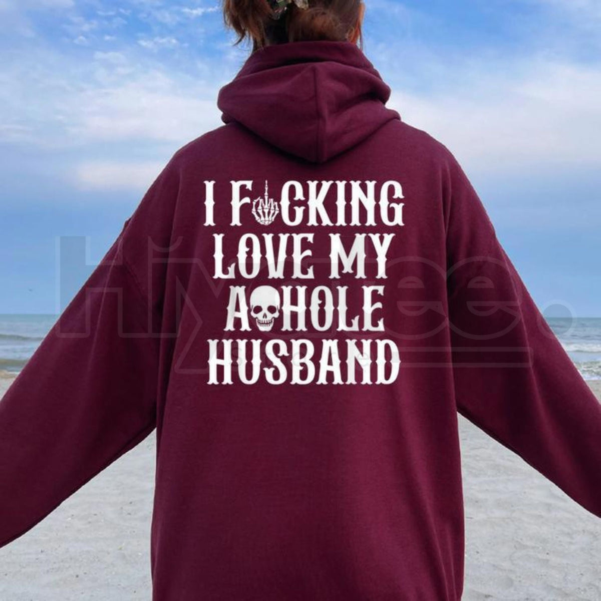 "I Love My Asshole Husband" Skull Oversized Hoodie