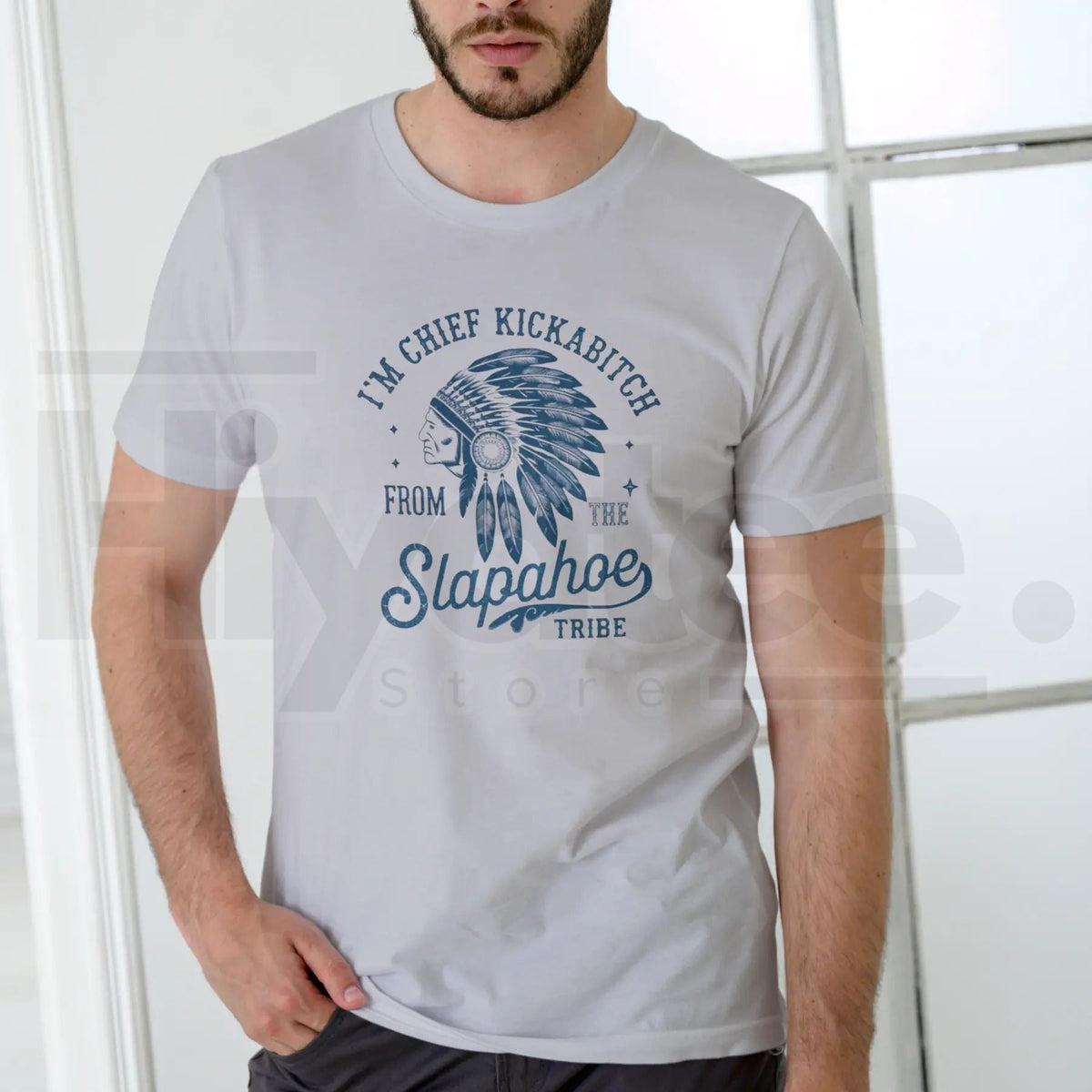 "Chief Kickabitch Slapahoe Tribe" Funny T-Shirt – Unisex Cotton Graphic Tee