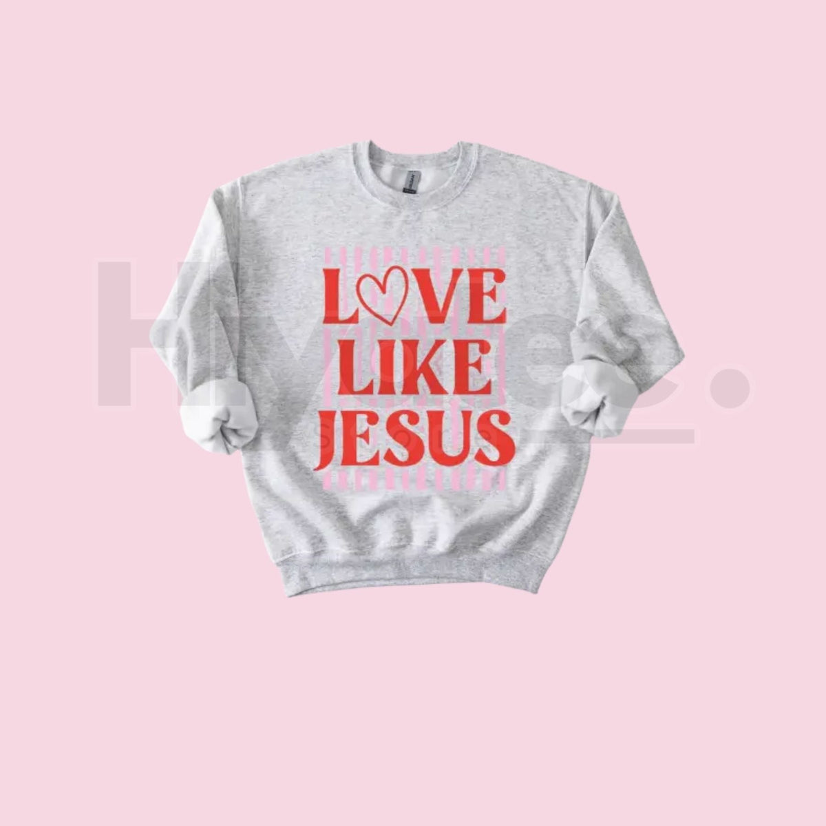 Love Like Jesus Preppy Valentine's Day Sweatshirt: Aesthetic Christian Crewneck