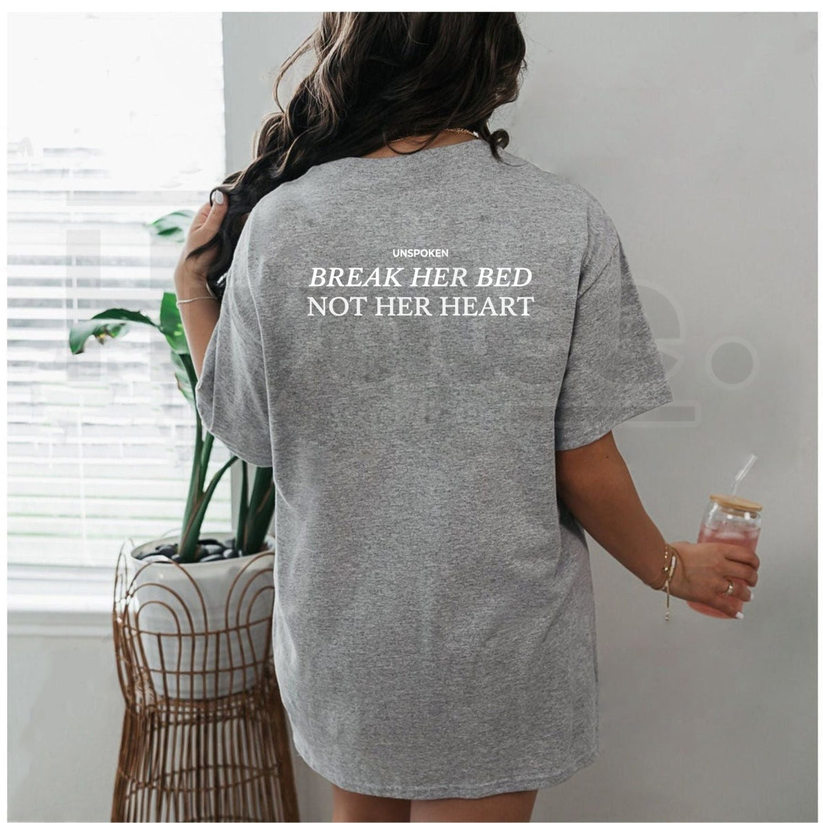 "Break Her Bed Not Her Heart" – Unspoken Sarcastic Funny Quote Top