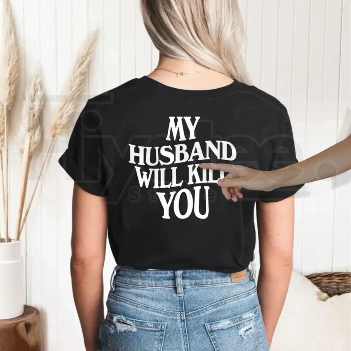 "My Husband Will Kill You" – Funny Protective Couple Valentine’s Day Graphic