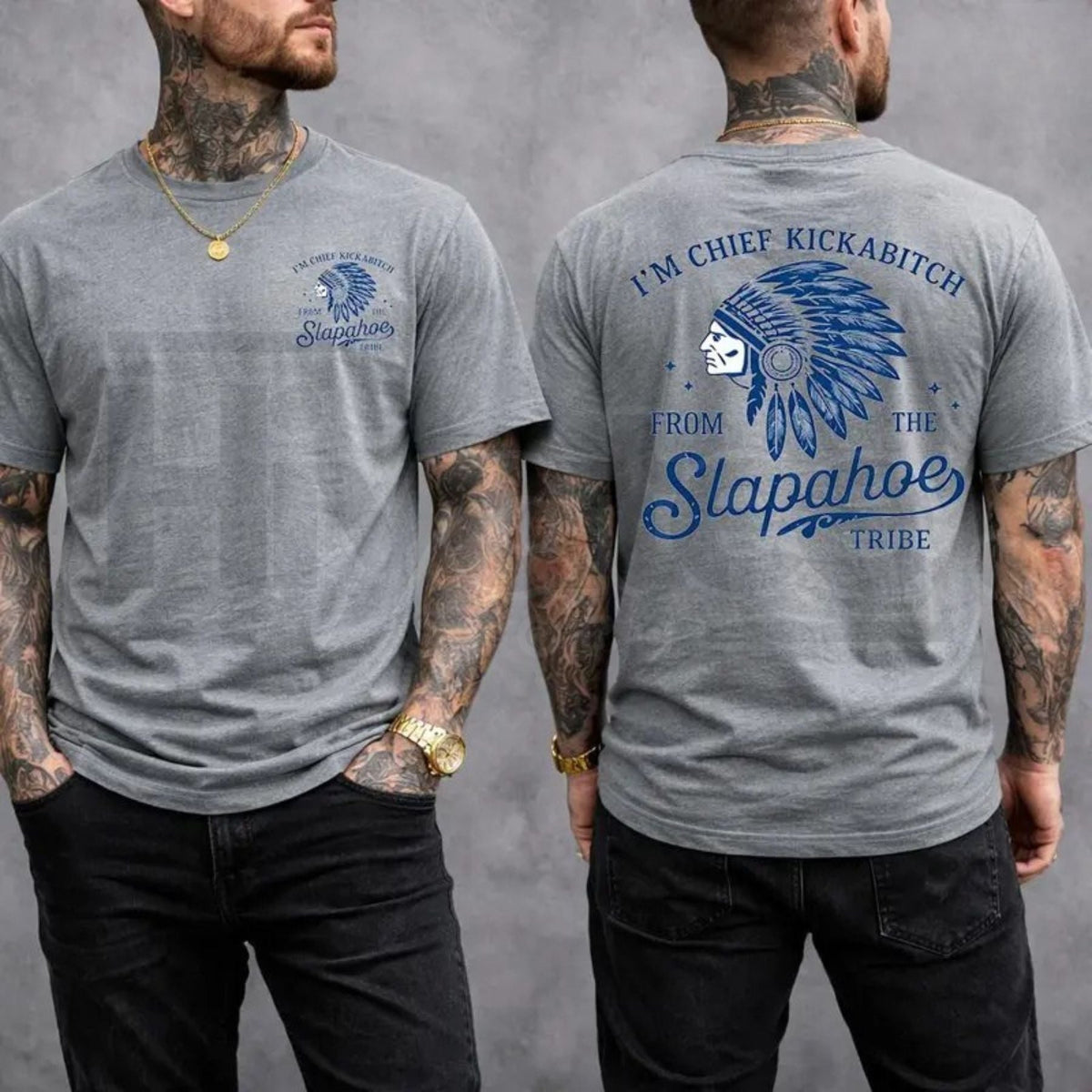 "Chief Kickabitch" Slapahoe Tribe – Funny Sarcastic Unisex Oversized Top