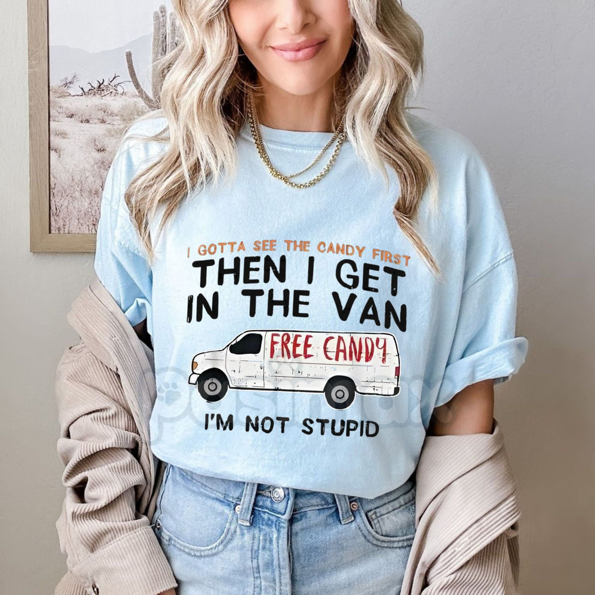 "I Gotta See The Candy First" Funny Dark Humor T-Shirt - Sarcastic Edgy Men's Graphic Tee, Dark Comedy Slogan Shirt, Funny Offensive Joke Apparel