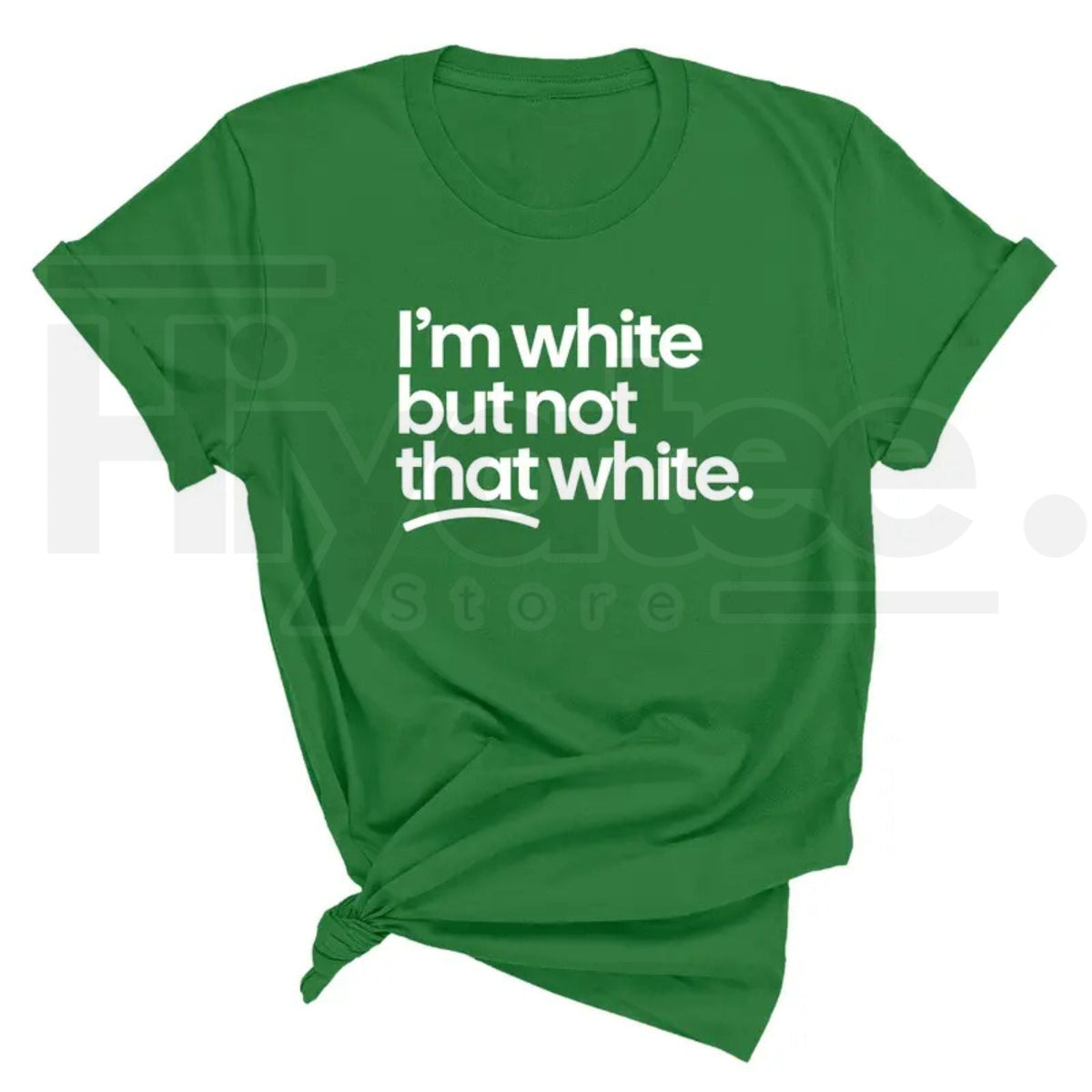 "I'm White But Not That White" – Funny Sarcastic Culture Unisex Tee