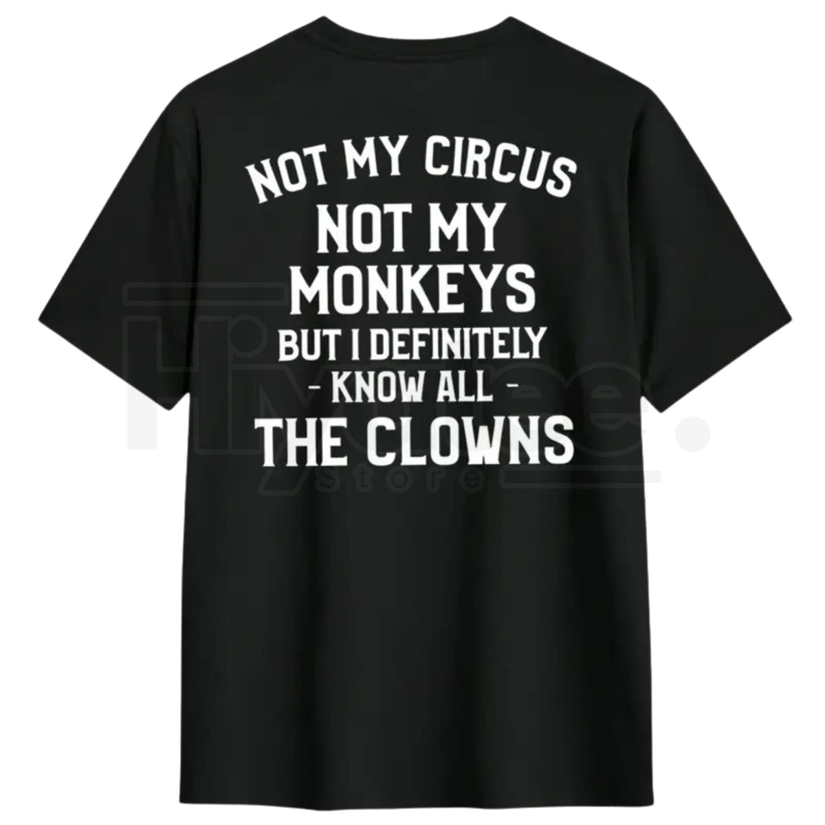 "Not My Circus" Unisex Sporty Cotton T-Shirt – Funny Golf & Casual Graphic Tee