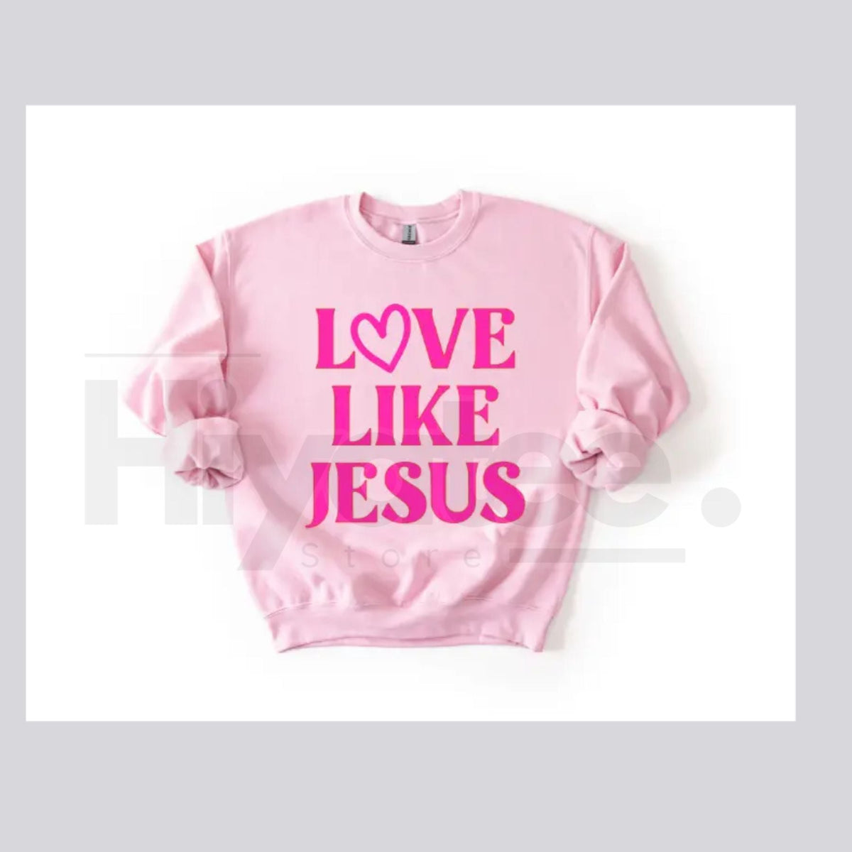 Love Like Jesus Valentine’s Day Sweatshirt: Aesthetic Christian Crewneck