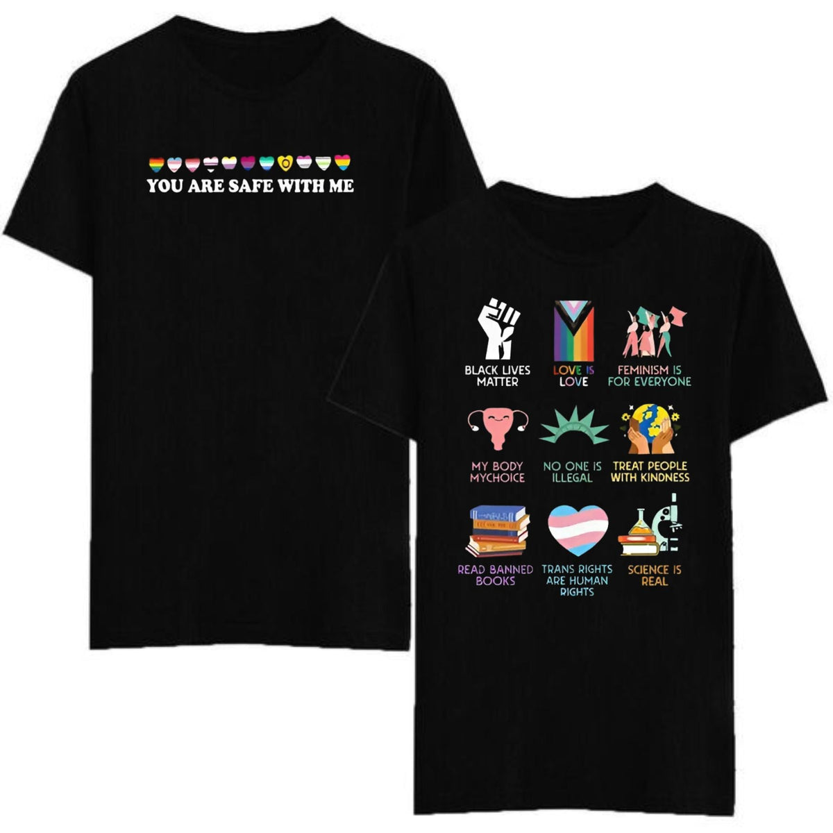 "You Are Safe With Me" T-Shirt - Equality & Human Rights Tee, Inclusive & Ally Statement Shirt