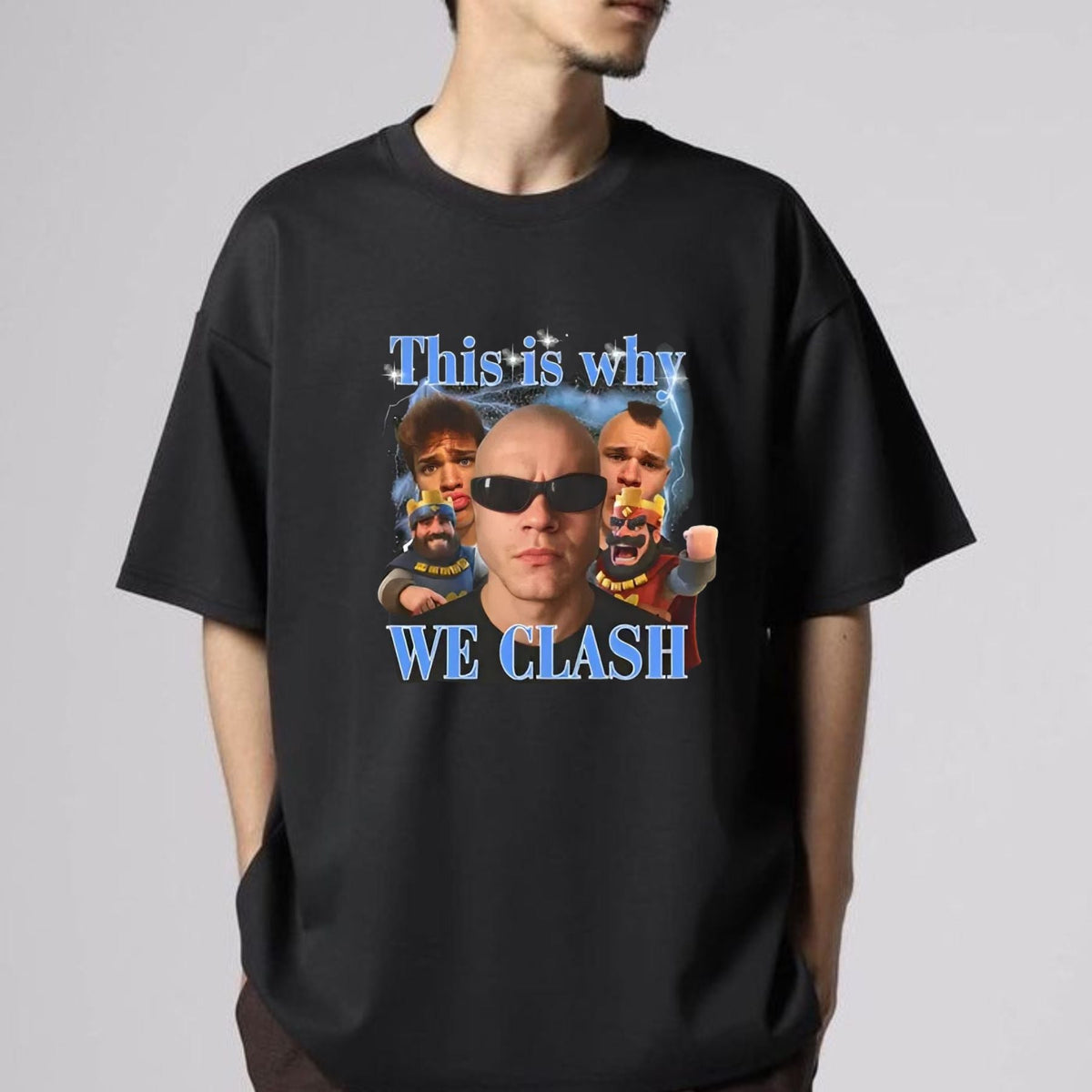 "This is why WE CLASH" T-shirt - Funny Statement Tee, Unique Gift for Friends, Heavy Cotton Unisex Top