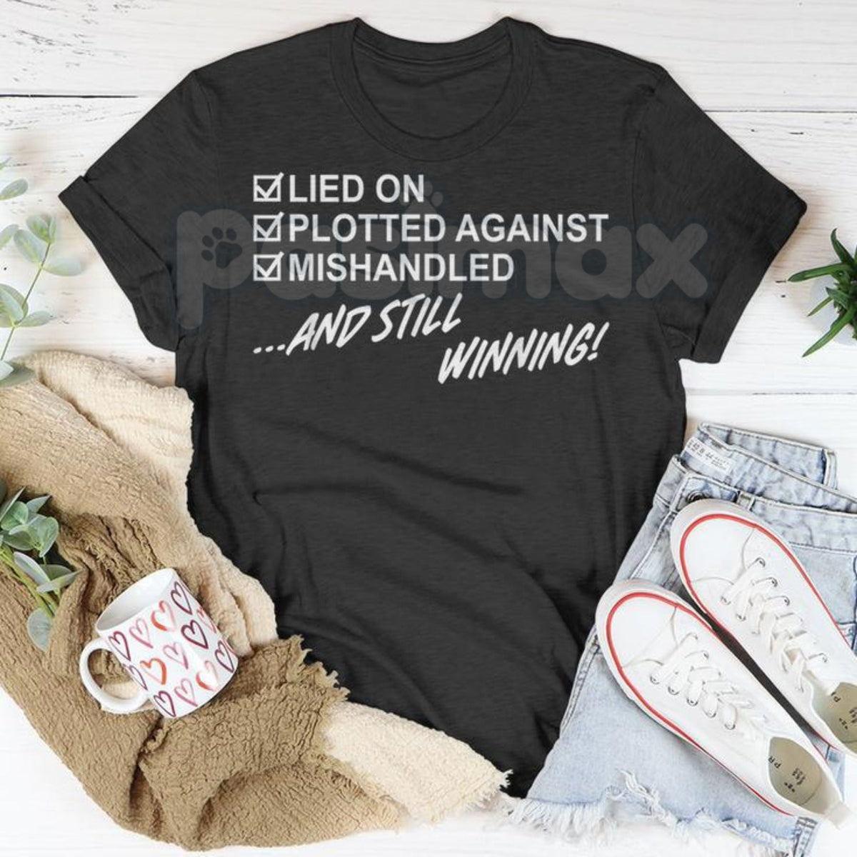 "Still Winning" Resilience T-Shirt - Lied On Plotted Against Mishandled Graphic Tee, Inspirational Survival Quote Shirt, Motivational Hustle Apparel, Premium Heavyweight Unisex Success Top, Overcomer Statement Shirt