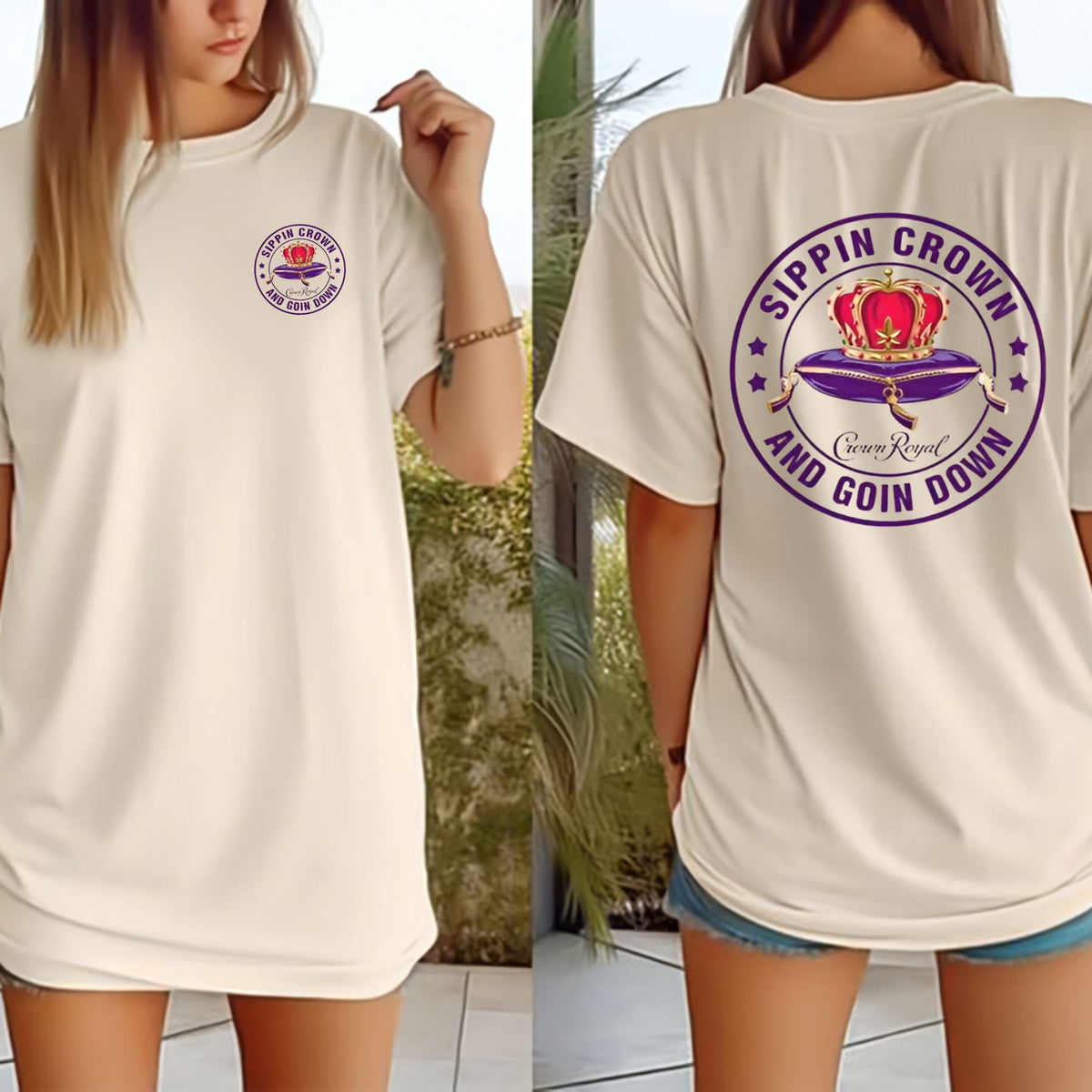 Funny "Sippin' Crown & Goin' D" Sarcastic T-Shirt - 2-Sided Streetwear Tee, Unisex Graphic Top
