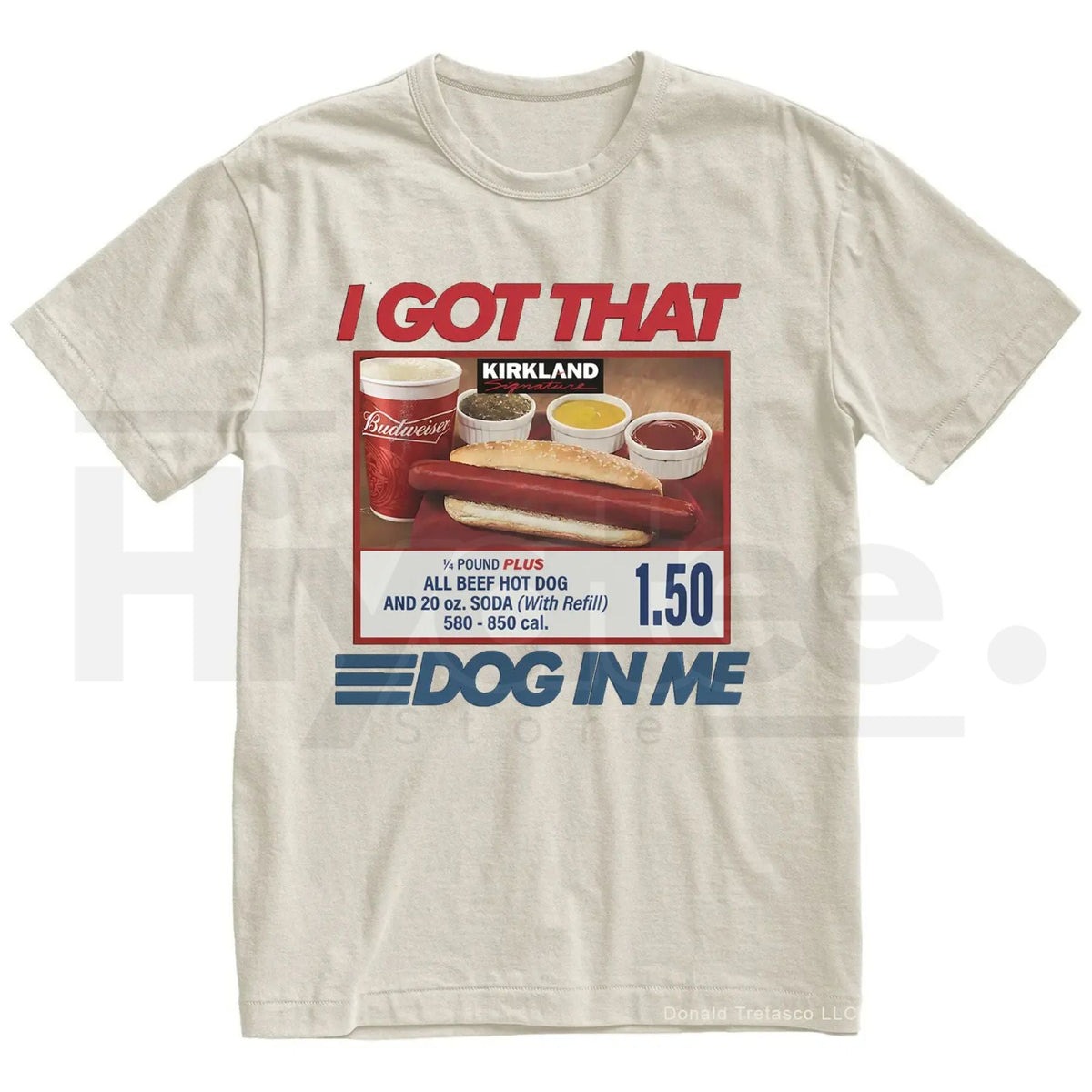 "I Got That Dog In Me" Costco Hot Dog – Funny 4th of July Dank Meme Top