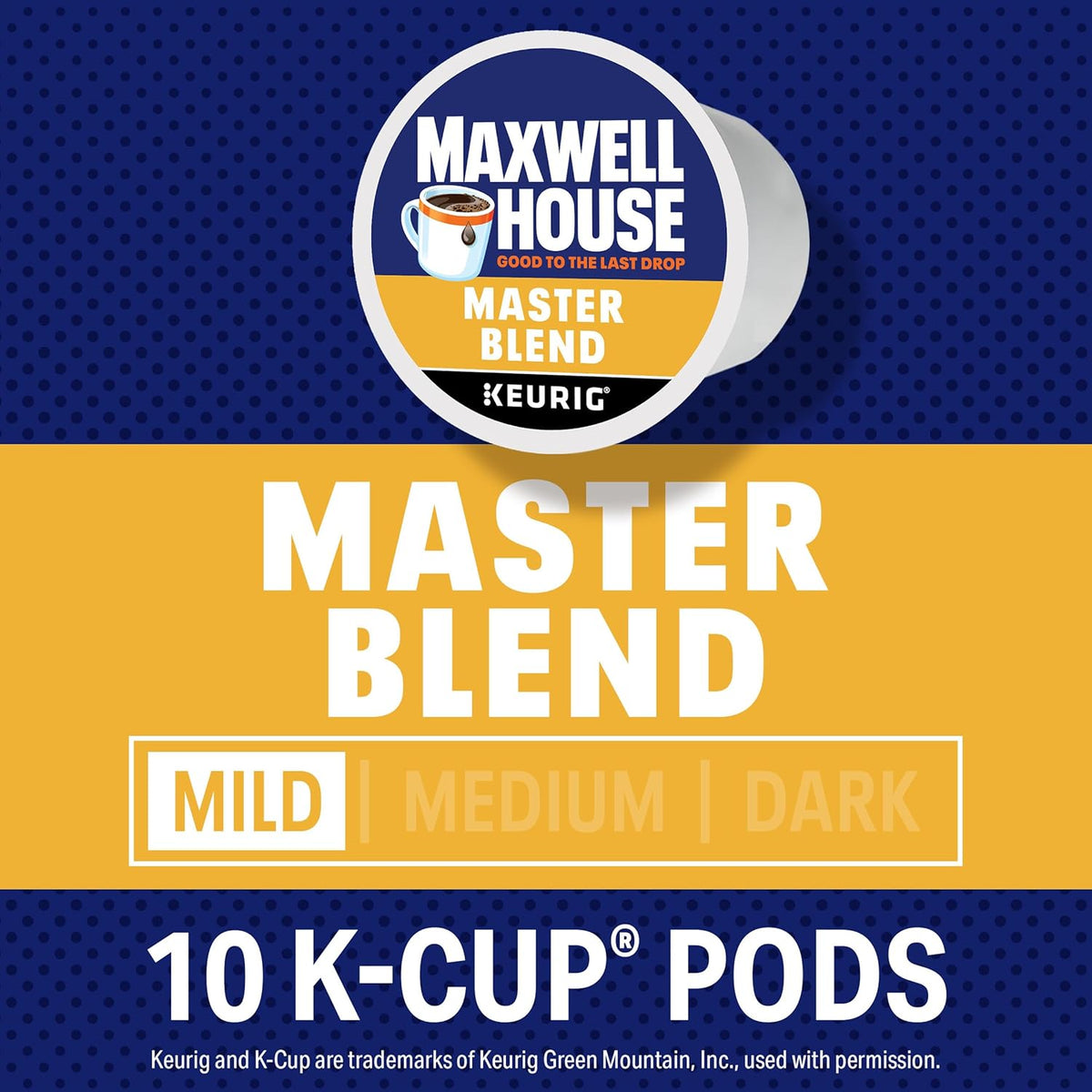 Maxwell House Master Blend Mild Roast K-Cup Coffee Pods, 10 ct Box