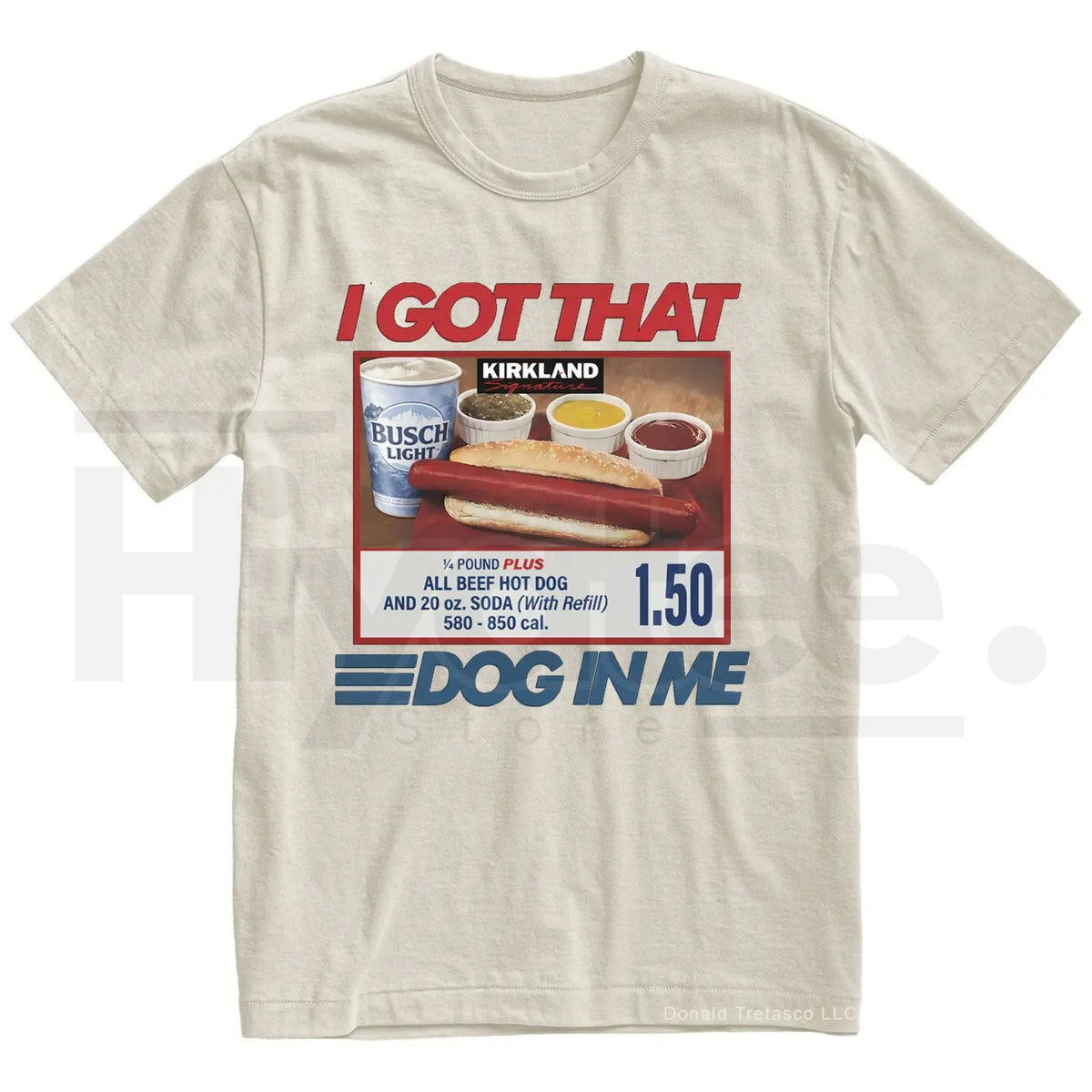 "I Got That Dog In Me" Costco Hot Dog – Funny 4th of July Dank Meme Top