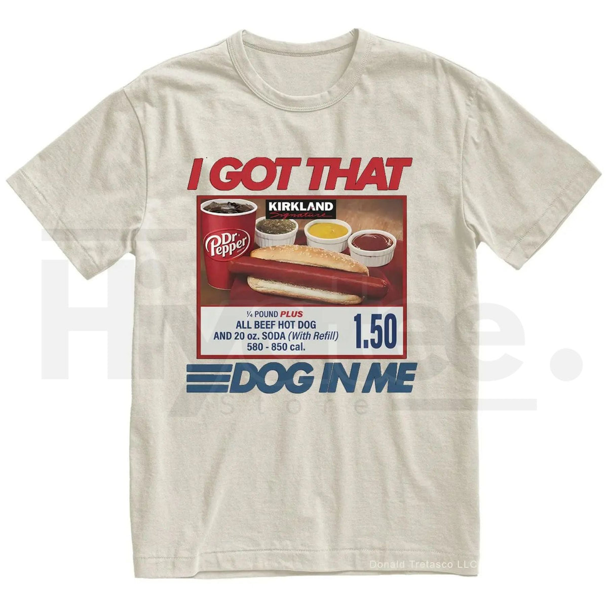 "I Got That Dog In Me" Costco Hot Dog – Funny 4th of July Dank Meme Top