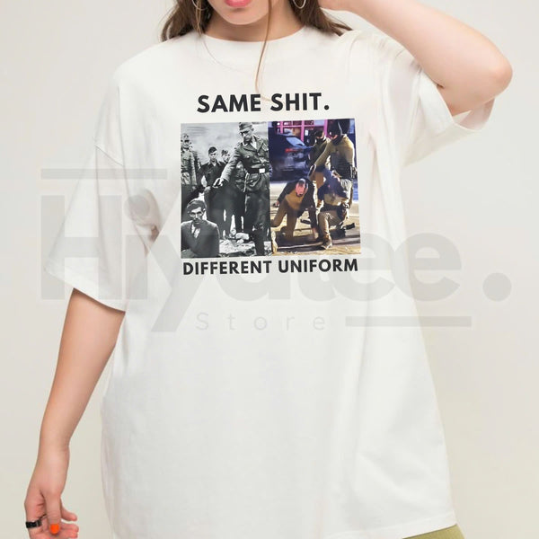 "Abolish ICE: Different Uniform Same Shit" Shirt – Social Justice Activist Tee