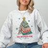 All Booked For Christmas Reading Teacher Winter Santa Xmas Festive Cozy Sweatshirt