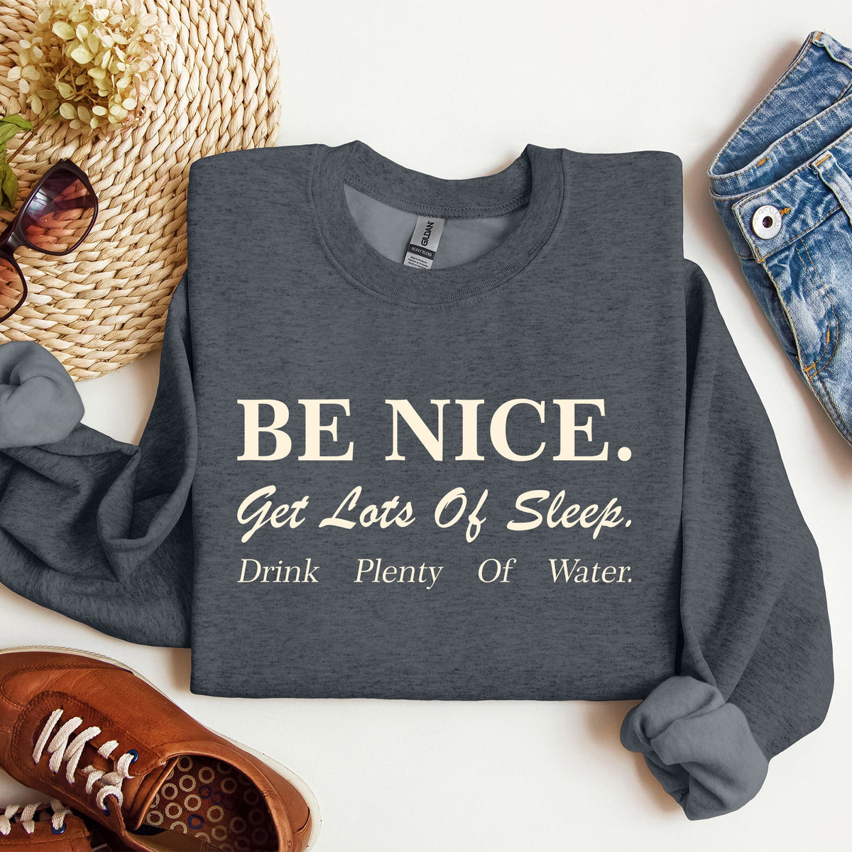 Be Nice Get Lots Of Sleep Self Care Self Love Sweatshirt