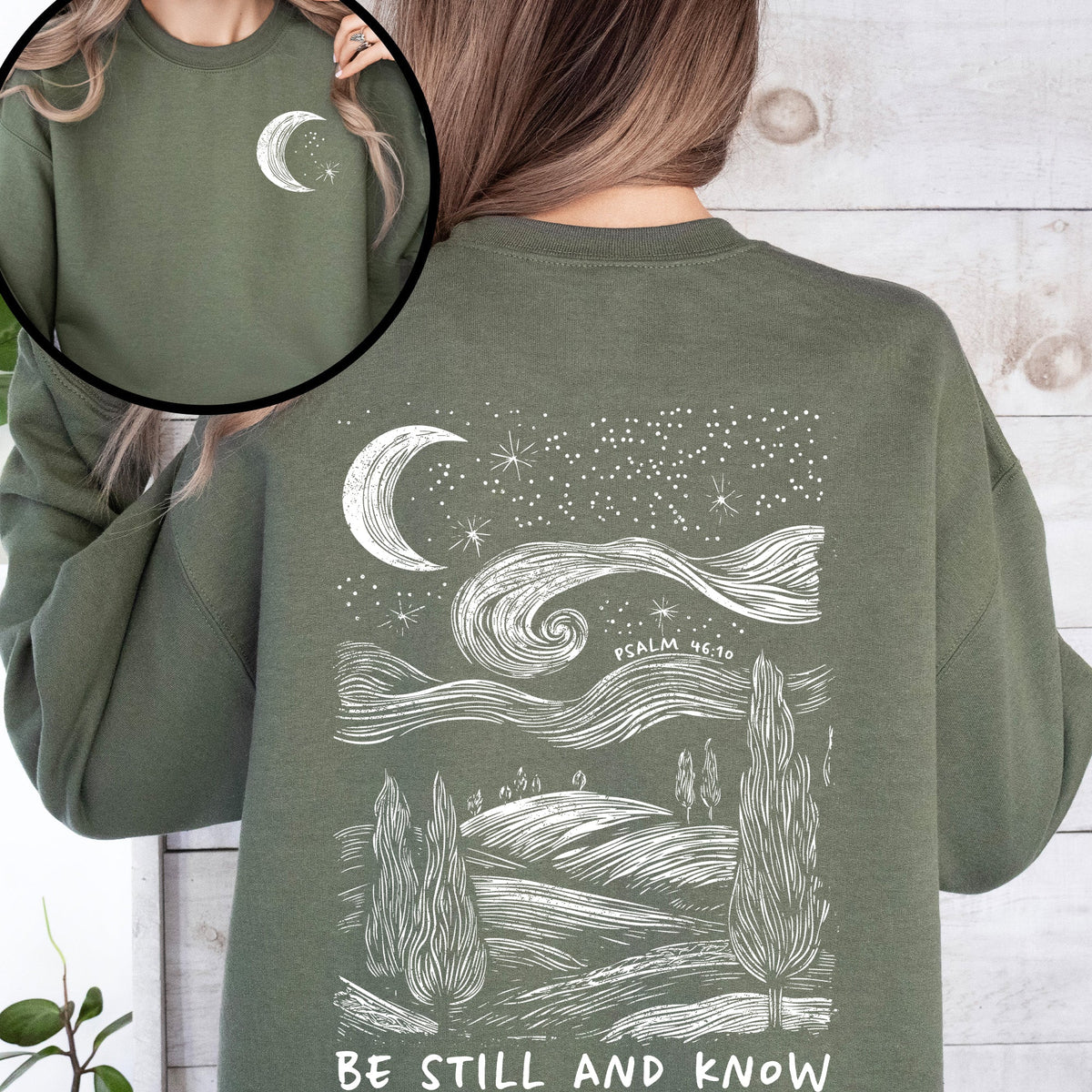 Be Still And Know Bible Verse Faith Christian Inspirational Religious Believers Sweatshirt