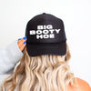 Big Booty Hoe Bold Cheeky Expression Graphic Sayings For Bold Statements And Attitude Trucker Hat